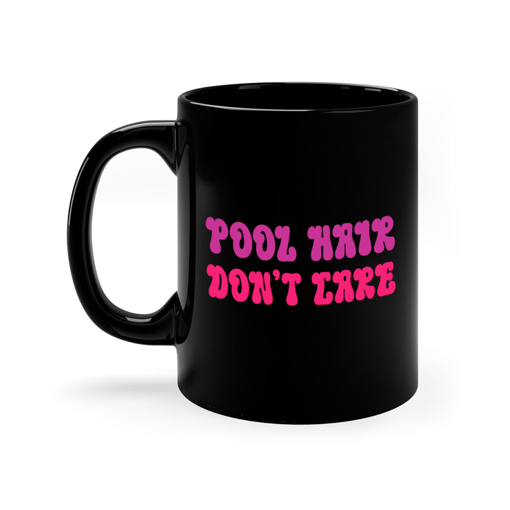 Pool Hair Dont Care 539#- mermaid-Mug / Coffee Cup