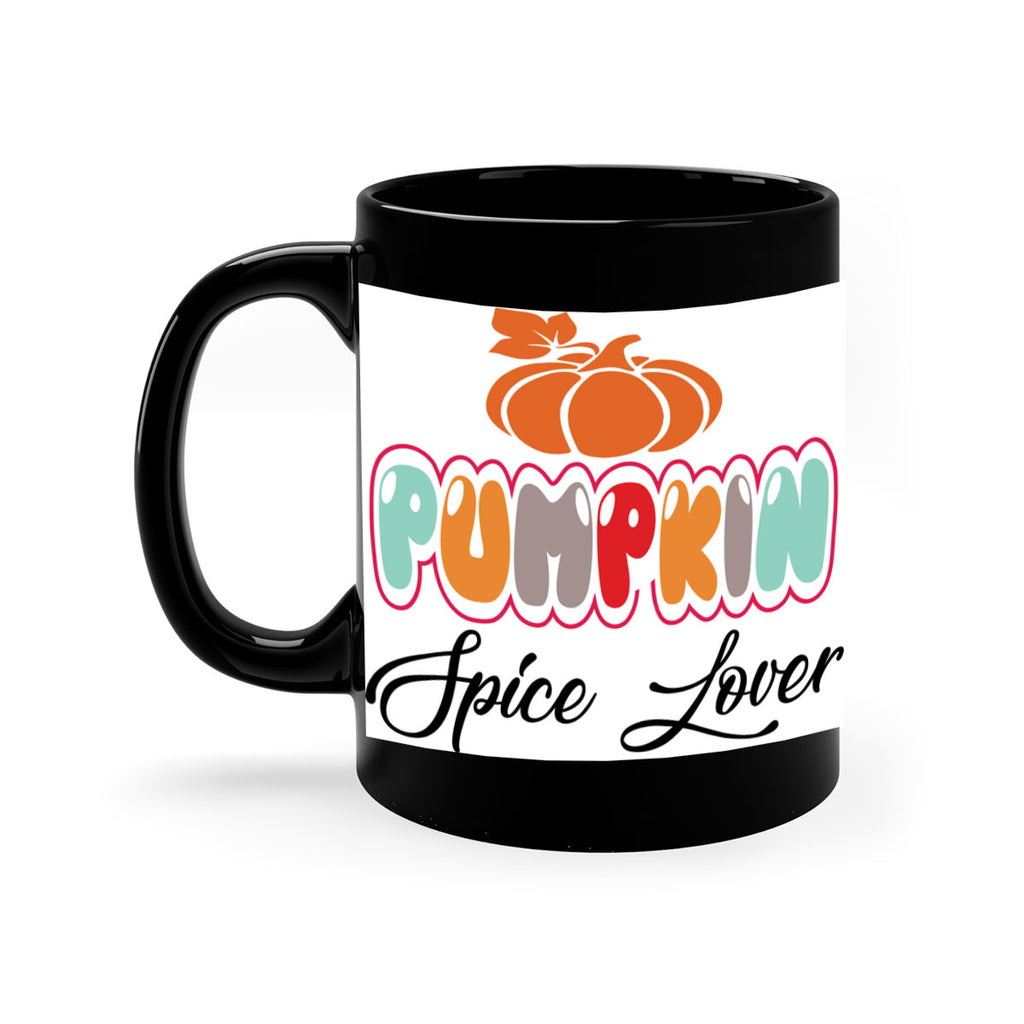 PumpkinSpiceLoverdesign 570#- fall-Mug / Coffee Cup