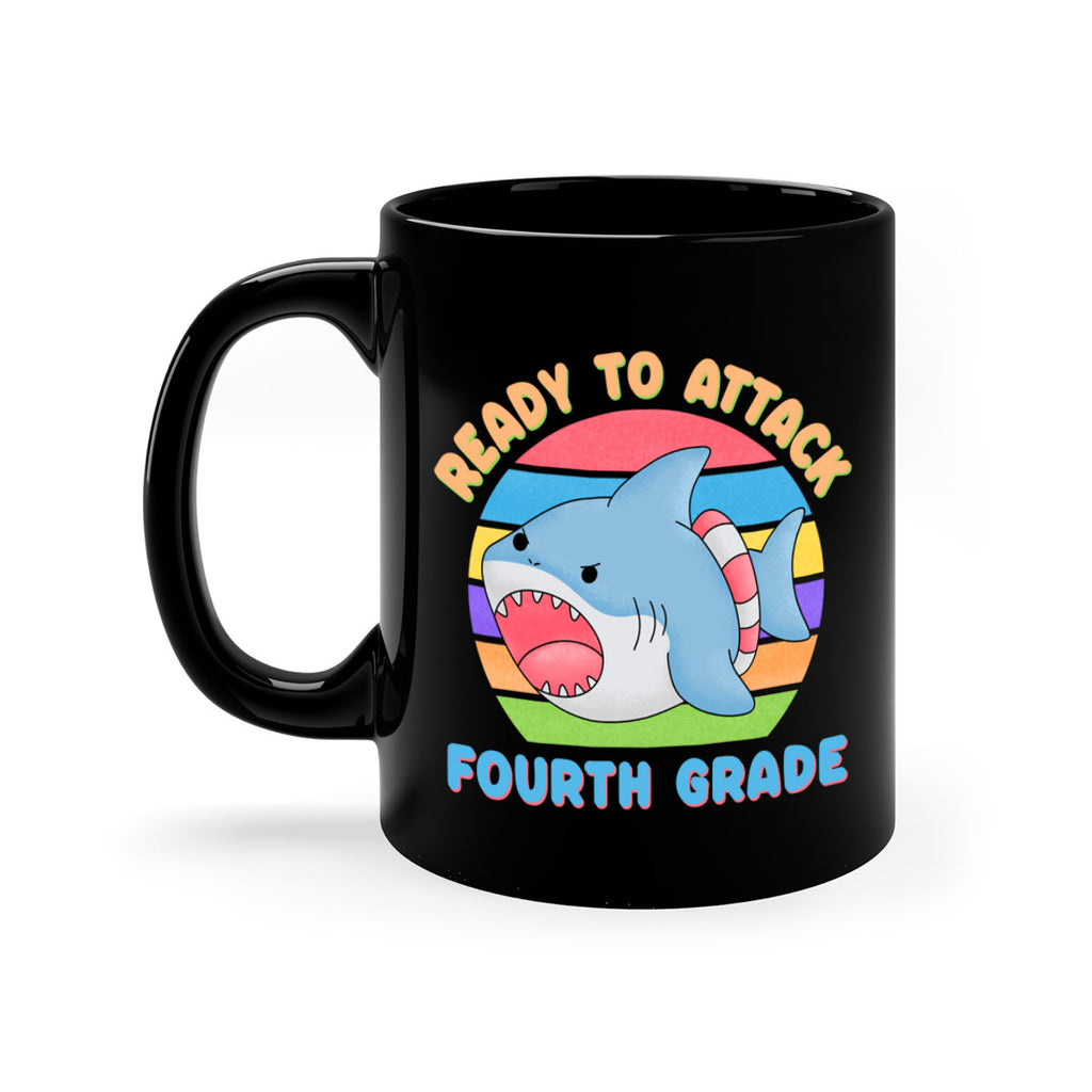 Ready to Attack 4th Grade 20#- 4th grade-Mug / Coffee Cup