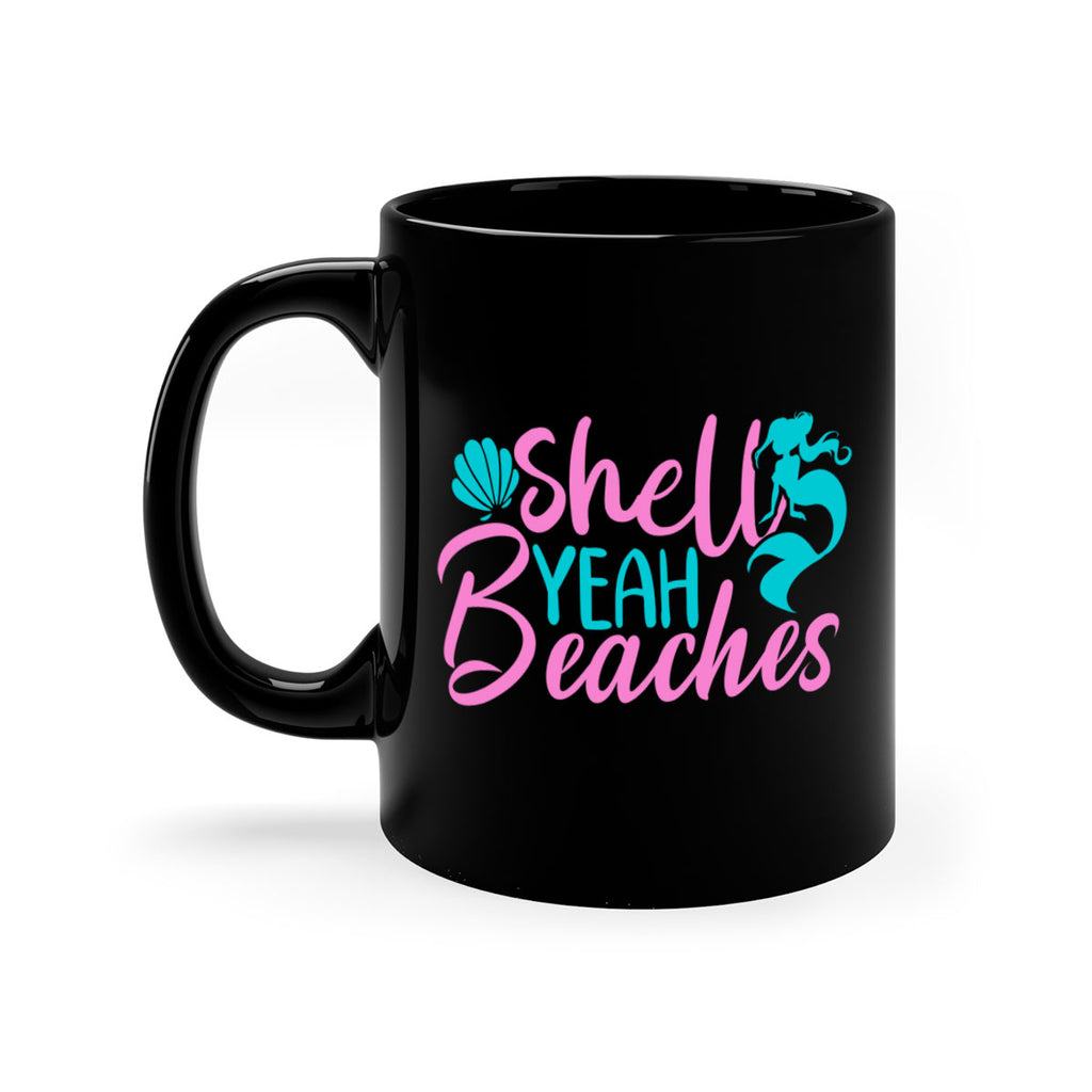 Shell Yeah Beaches 590#- mermaid-Mug / Coffee Cup