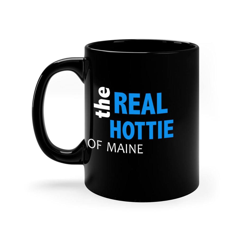 The Real Hottie Of Maine 100#- Hottie Collection-Mug / Coffee Cup