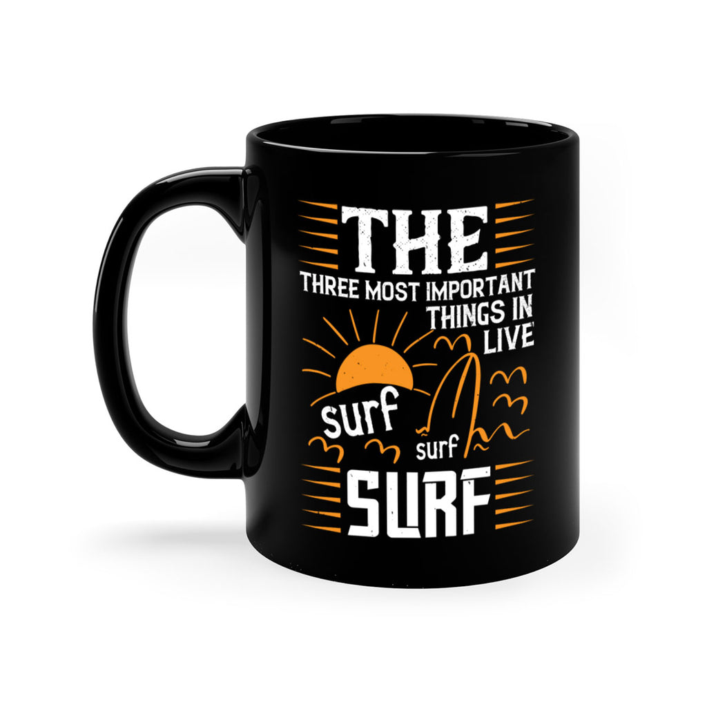The three most important things in life sur surf surf 174#- surfing-Mug / Coffee Cup