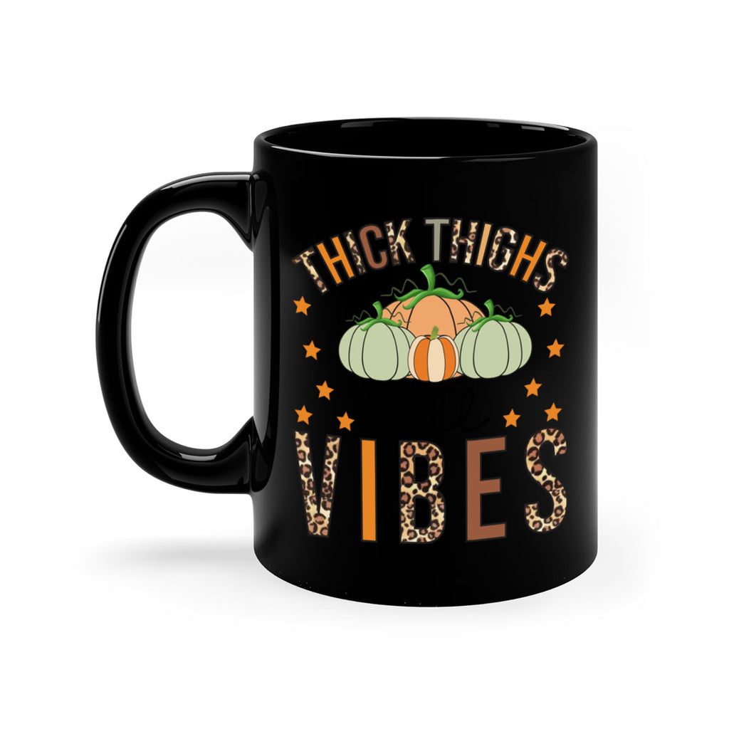 Thick Thighs Fall vibes 614#- fall-Mug / Coffee Cup