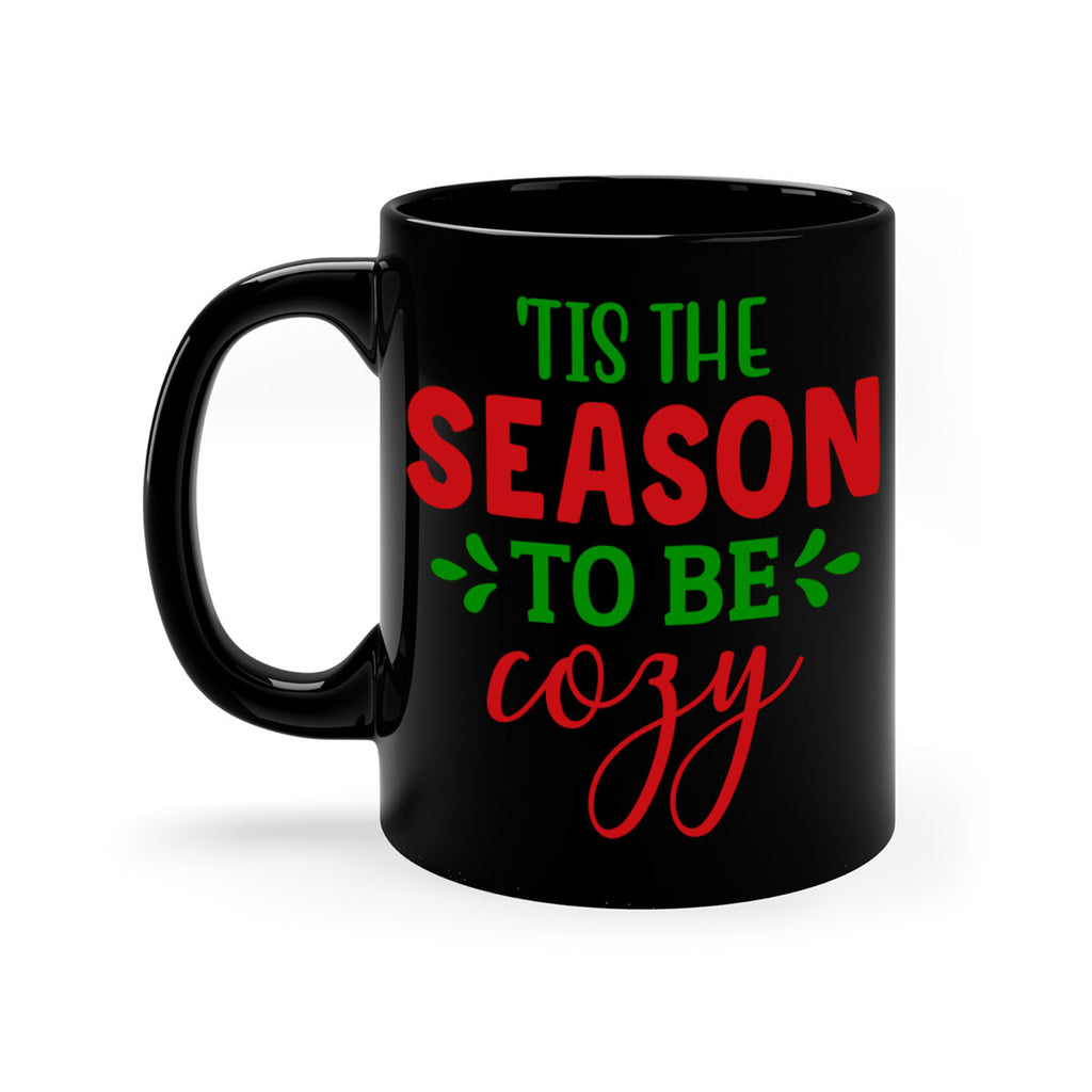 Tis the Season to Be Cozy 2#- winter-Mug / Coffee Cup