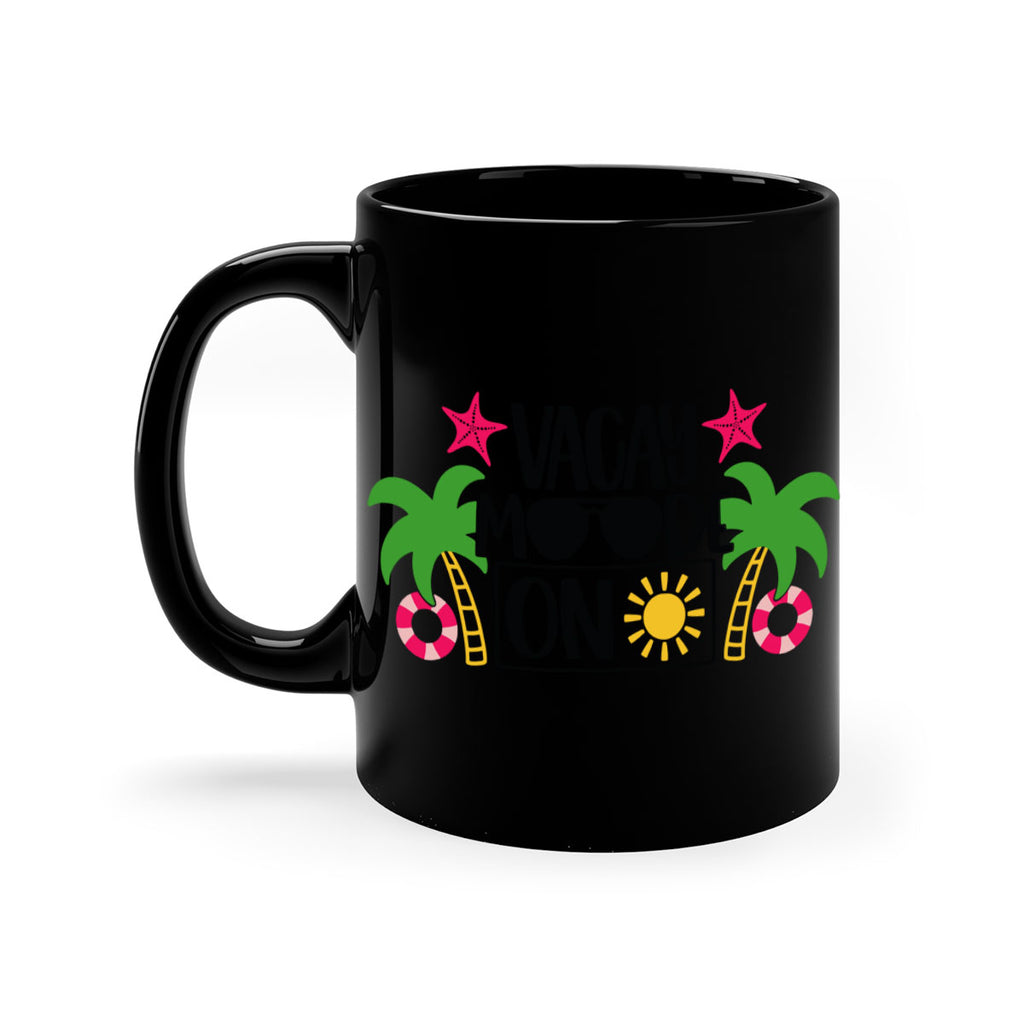 Vacay Moode On Style 7#- Summer-Mug / Coffee Cup