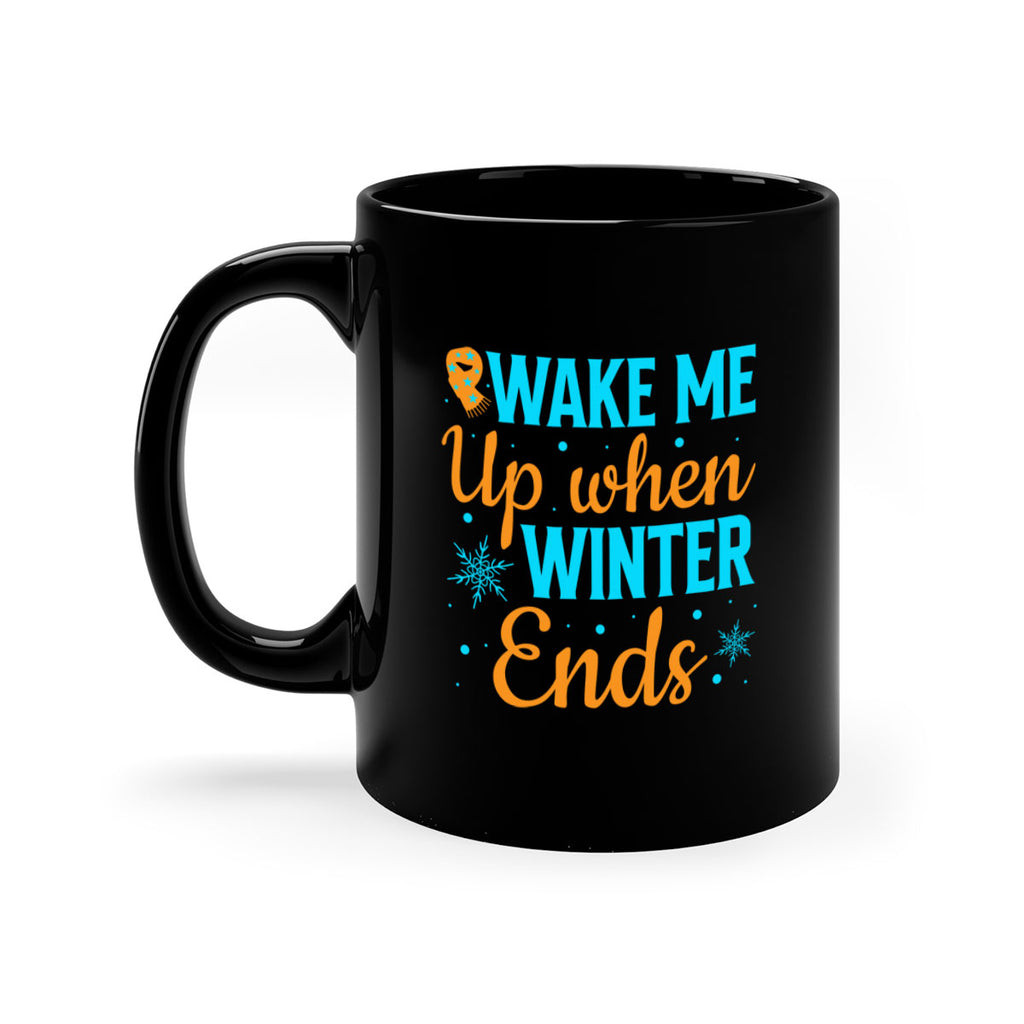 Wake Me Up when Winter 432#- winter-Mug / Coffee Cup