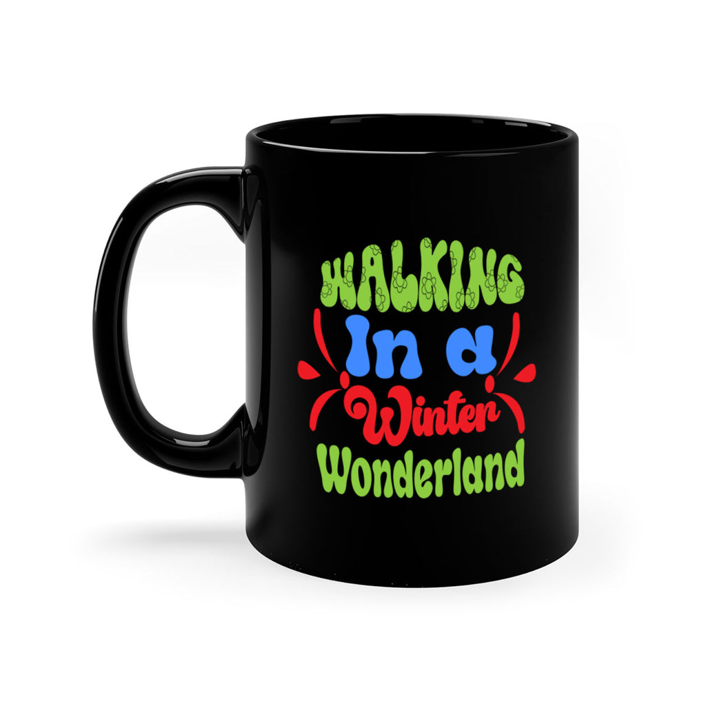 Walking in a winter wonderland 439#- winter-Mug / Coffee Cup