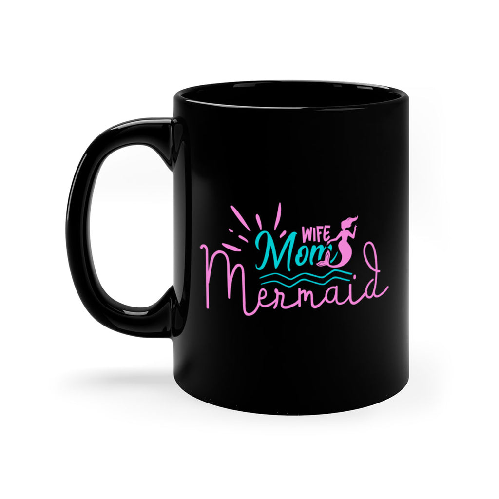 Wife Mom Mermaid 672#- mermaid-Mug / Coffee Cup