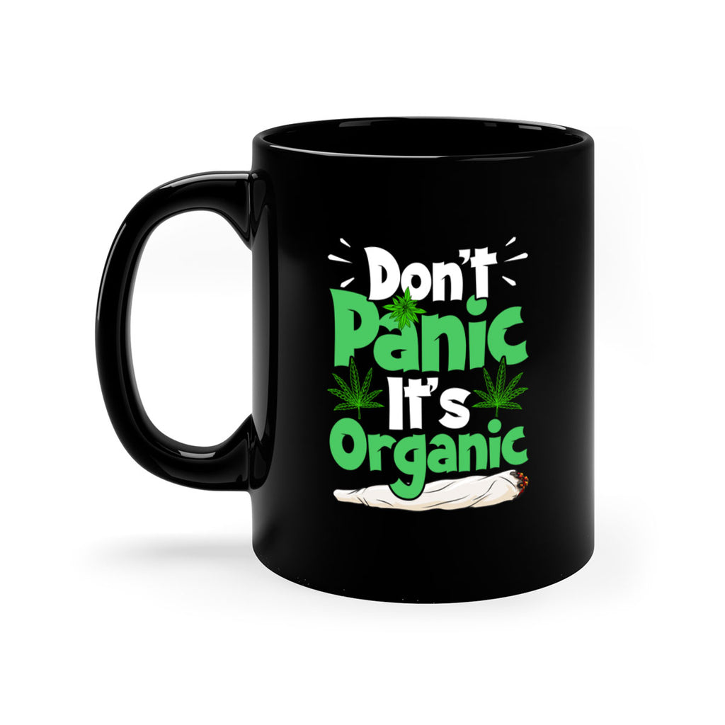 dont panic its organic 75#- marijuana-Mug / Coffee Cup