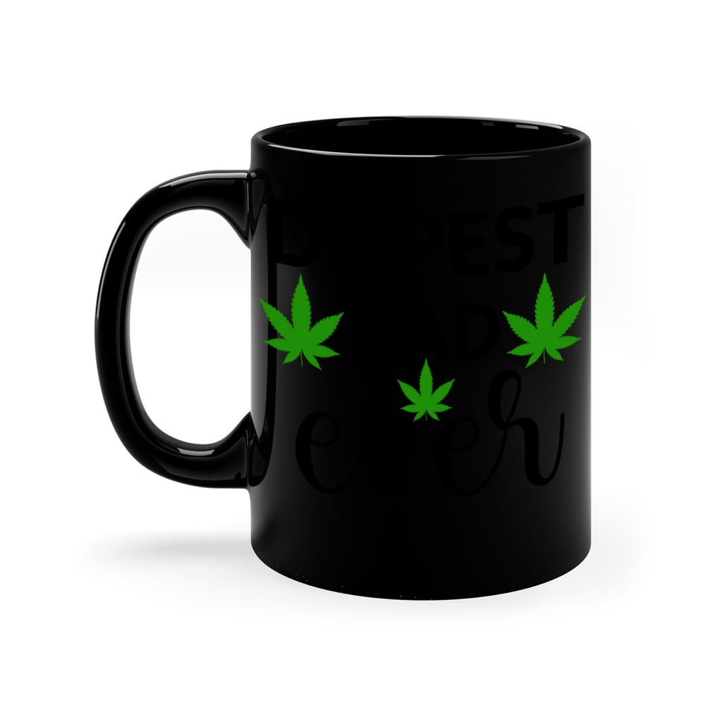 dopest dad ever 79#- marijuana-Mug / Coffee Cup