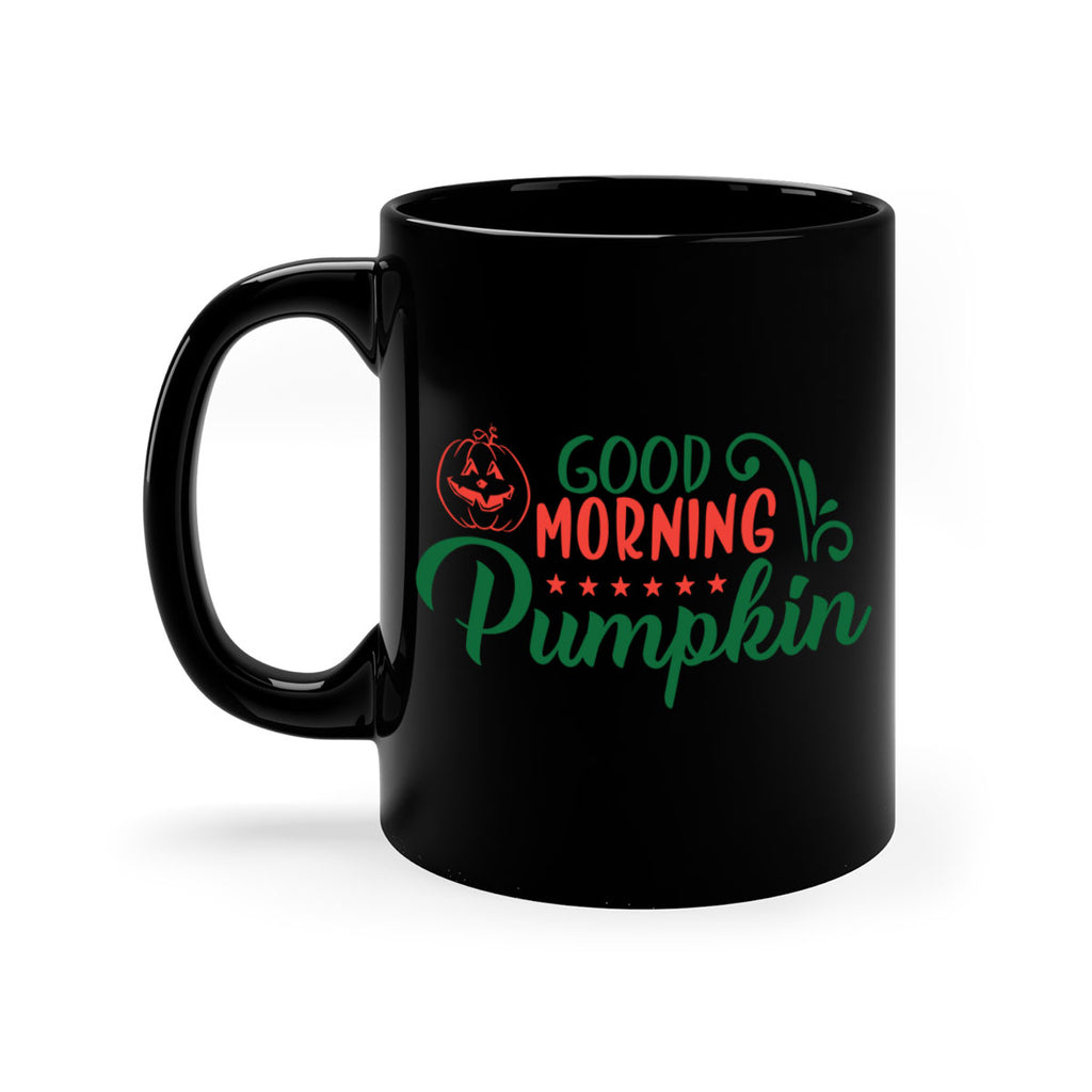 good morning pumpkin 208#- fall-Mug / Coffee Cup