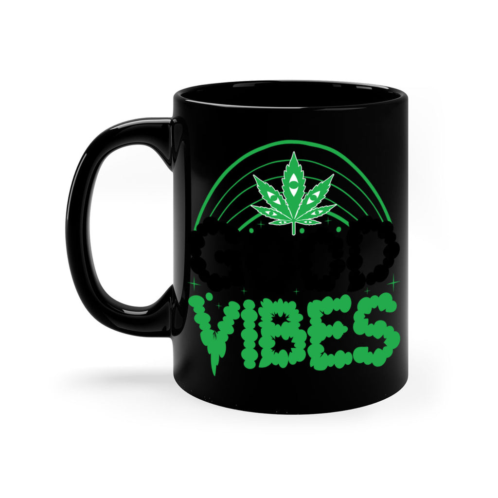 good vibes 93#- marijuana-Mug / Coffee Cup