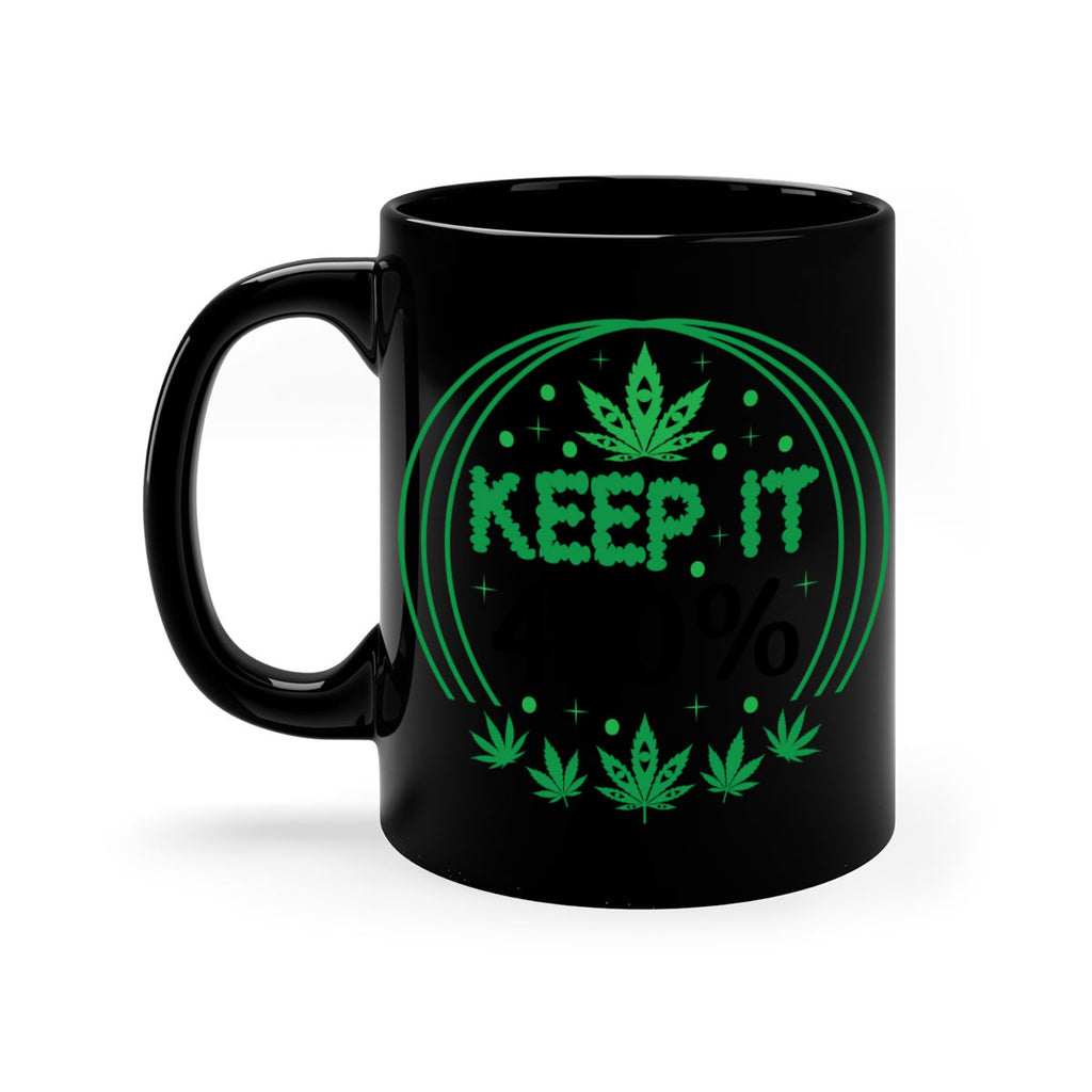 keep it four twenty percent 175#- marijuana-Mug / Coffee Cup