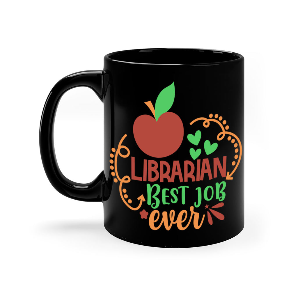 librarian best job ever 1#- librarian-Mug / Coffee Cup