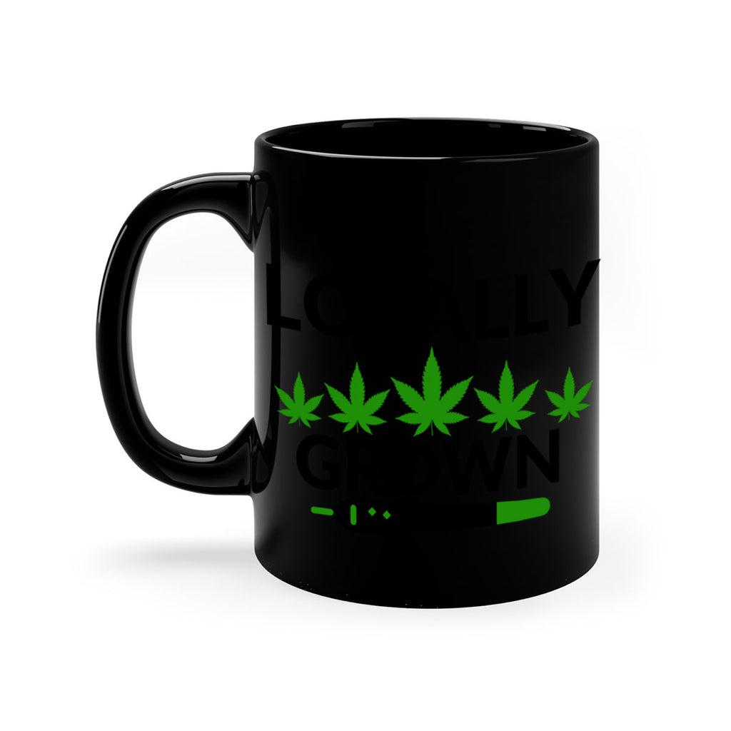 locally grown weed 185#- marijuana-Mug / Coffee Cup