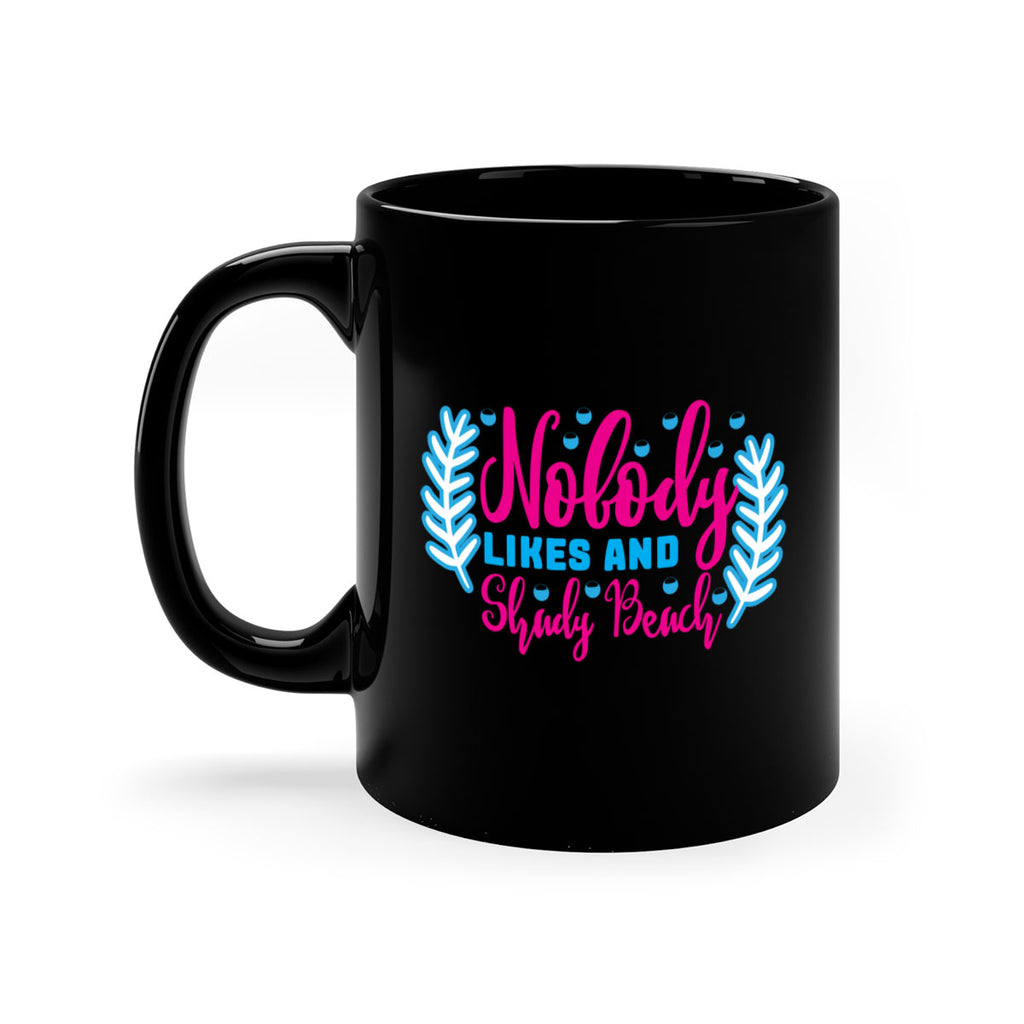 nobody likes and shady beach 520#- mermaid-Mug / Coffee Cup