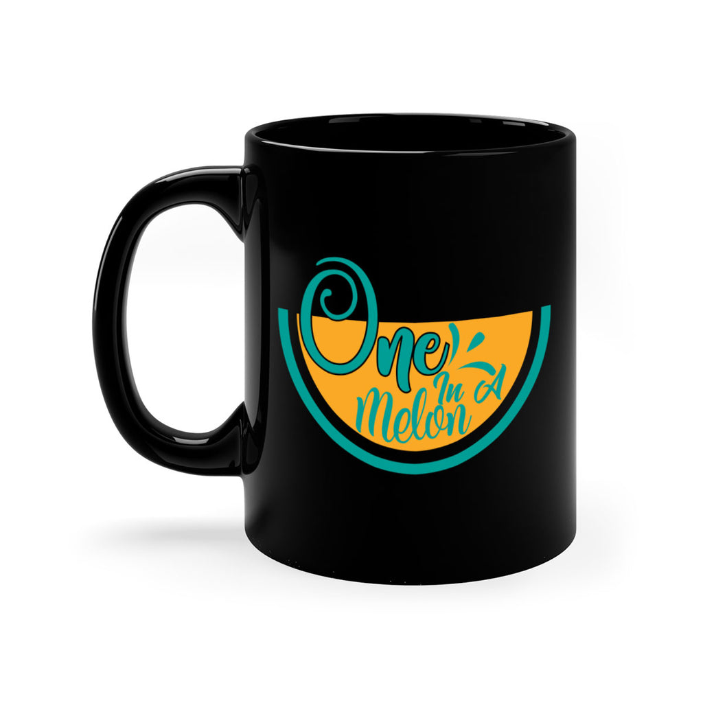 one in a melon Style 85#- Summer-Mug / Coffee Cup