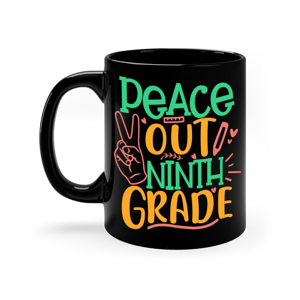 peace out 9th grade 2#- 9th grade-Mug / Coffee Cup