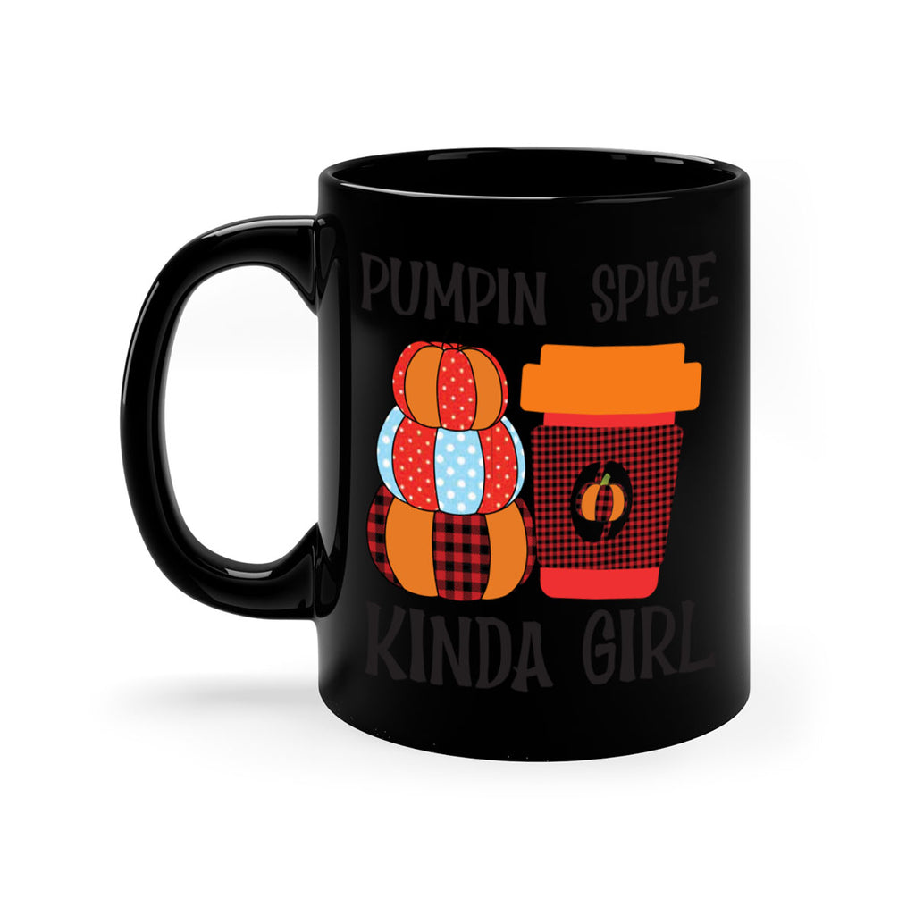 pumpkin spice kinda girl 551#- fall-Mug / Coffee Cup