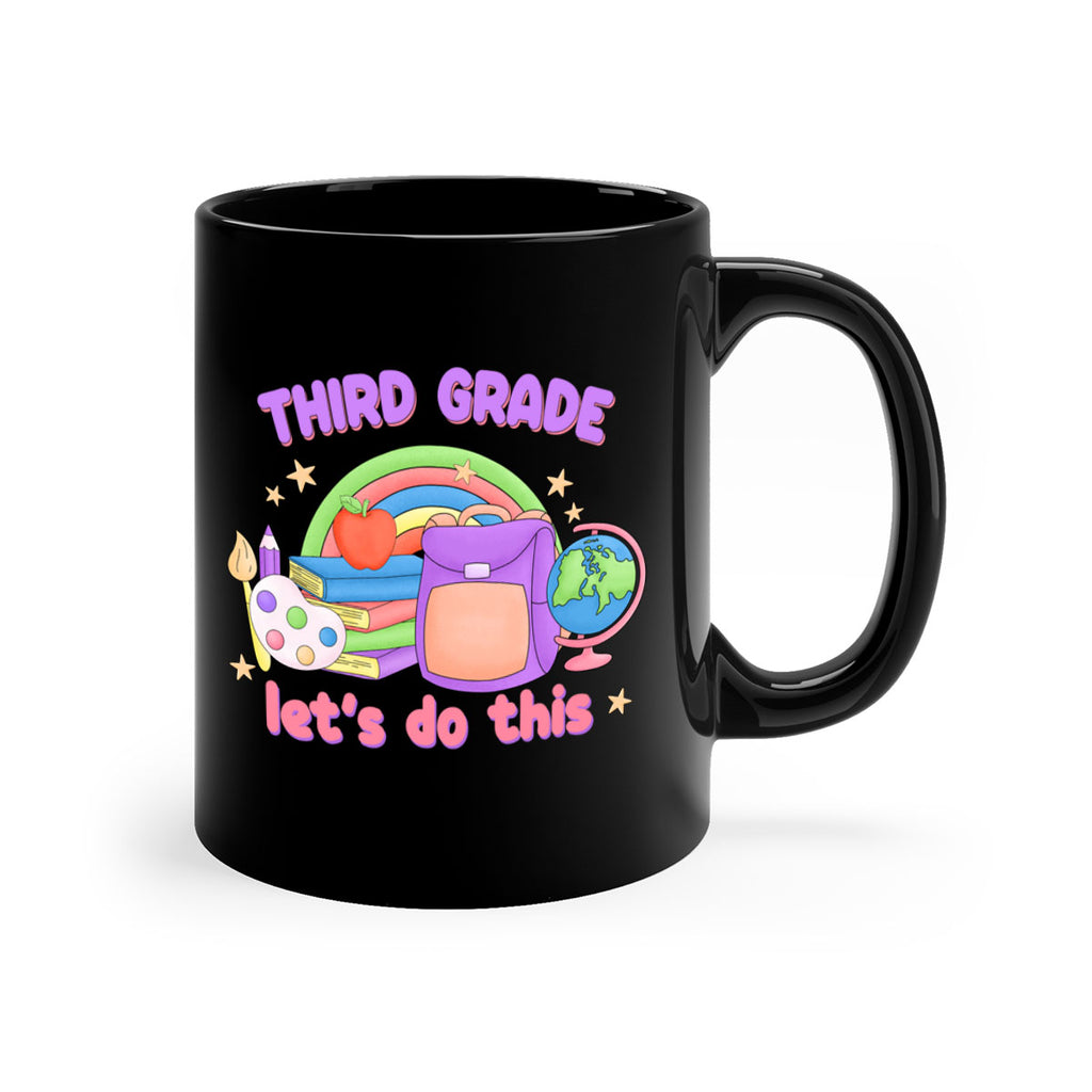 3rd Grade Lets Do This 6#- Third Grade-Mug / Coffee Cup