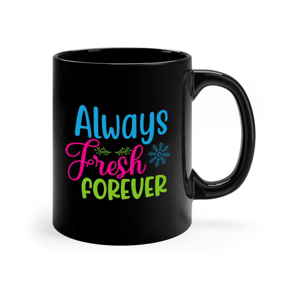 Always Fresh Forever 12#- winter-Mug / Coffee Cup