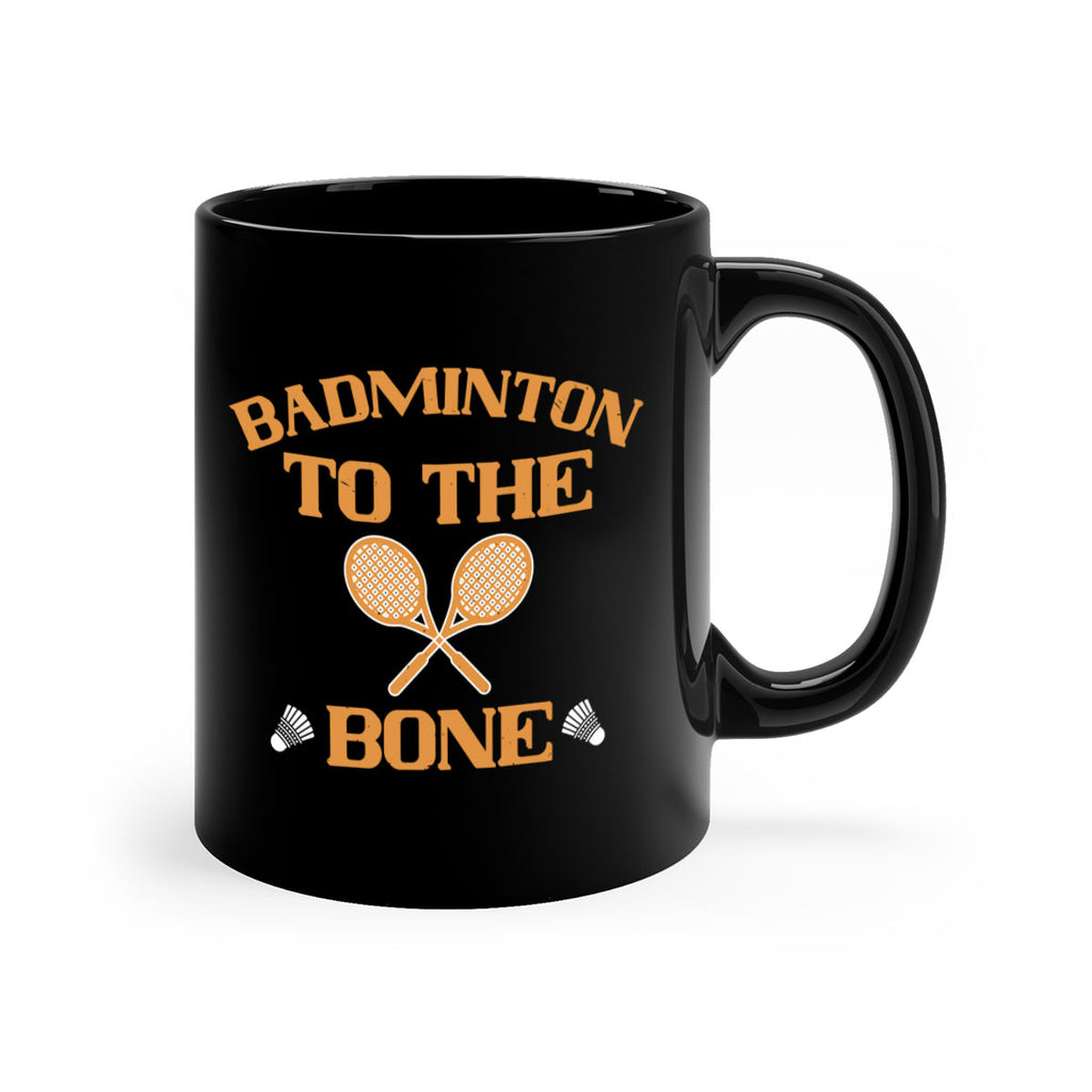 Badminton to the Bone 2344#- badminton-Mug / Coffee Cup