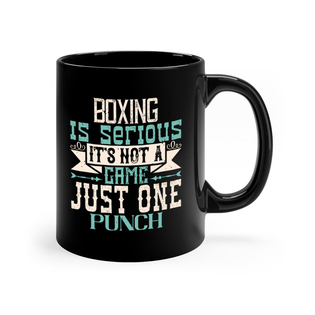 Boxing is serious Its not a game Just one punch 1556#- boxing-Mug / Coffee Cup