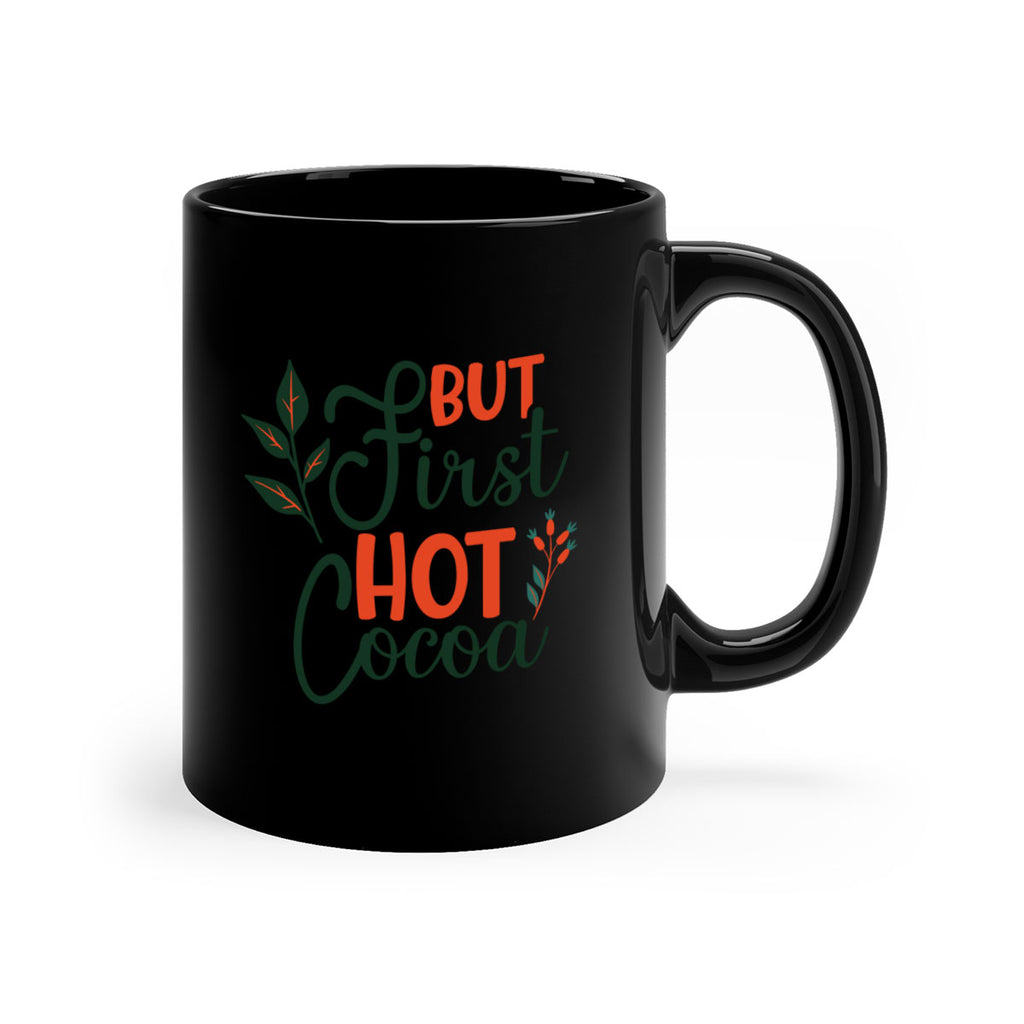 But First Hot Cocoa 34#- winter-Mug / Coffee Cup