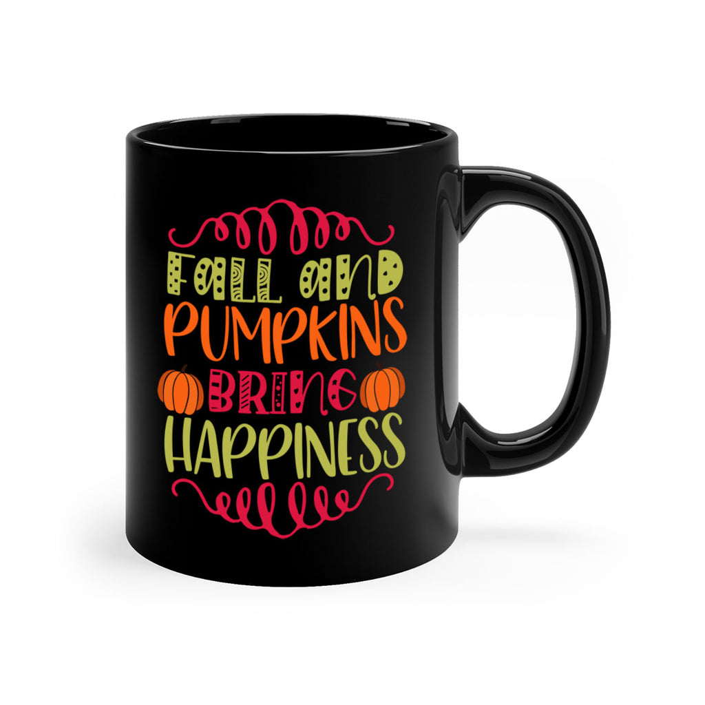 Fall and Pumpkins bring Happiness 86#- fall-Mug / Coffee Cup