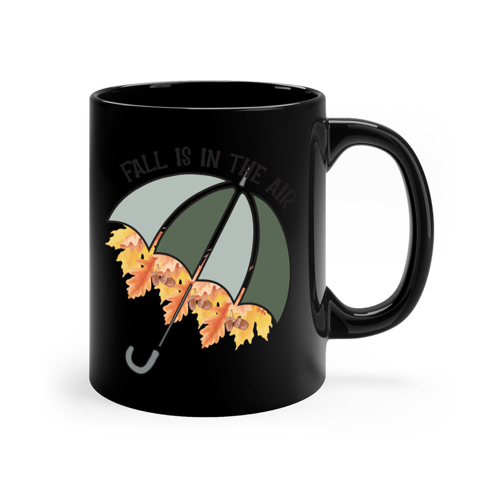 Fall is in the air 113#- fall-Mug / Coffee Cup