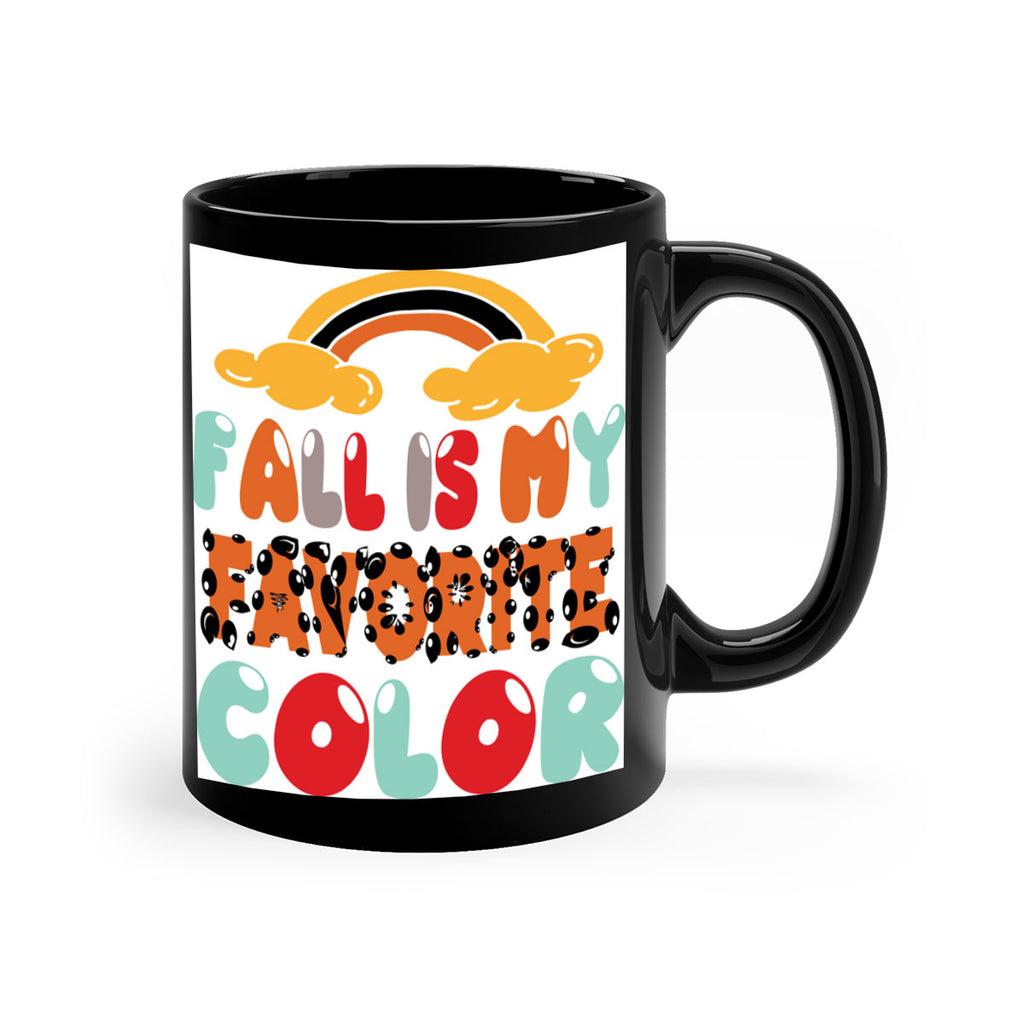 FallisMyFavoriteColor 155#- fall-Mug / Coffee Cup