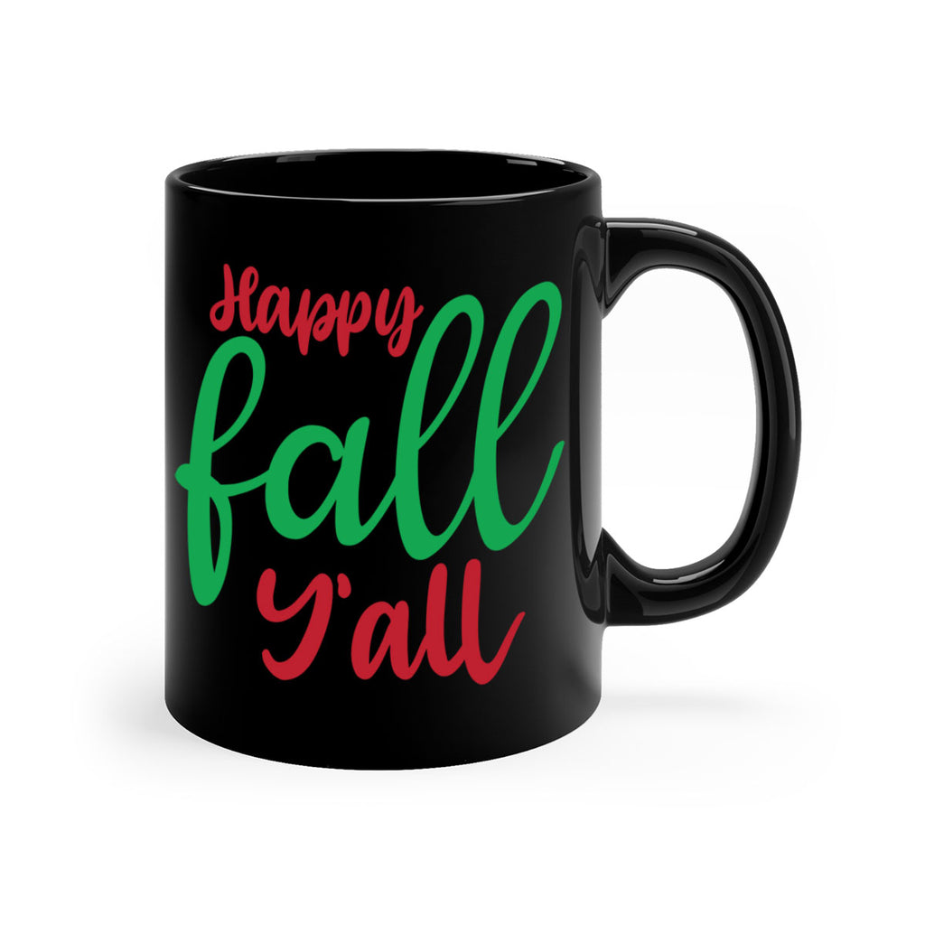 Happy Fall Y all 226#- fall-Mug / Coffee Cup
