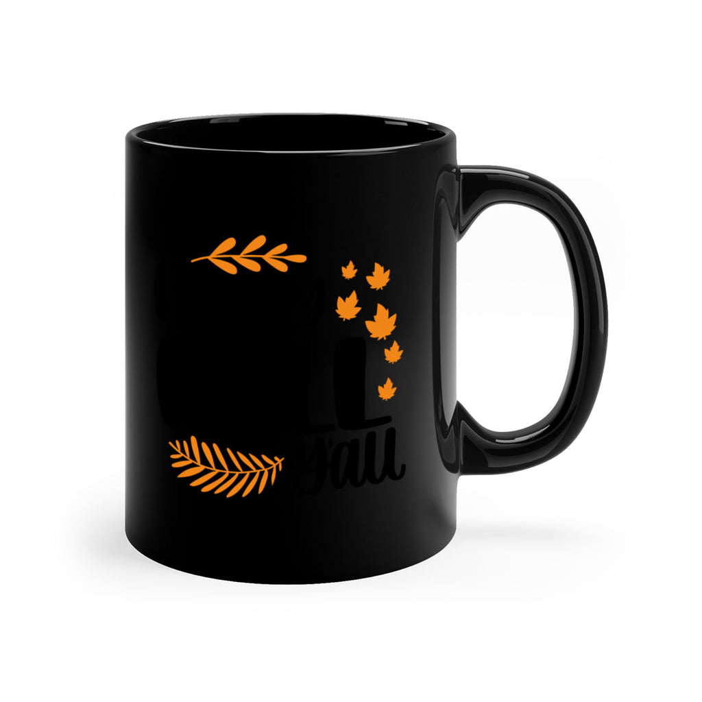 Happy Fall Yall 490#- fall-Mug / Coffee Cup
