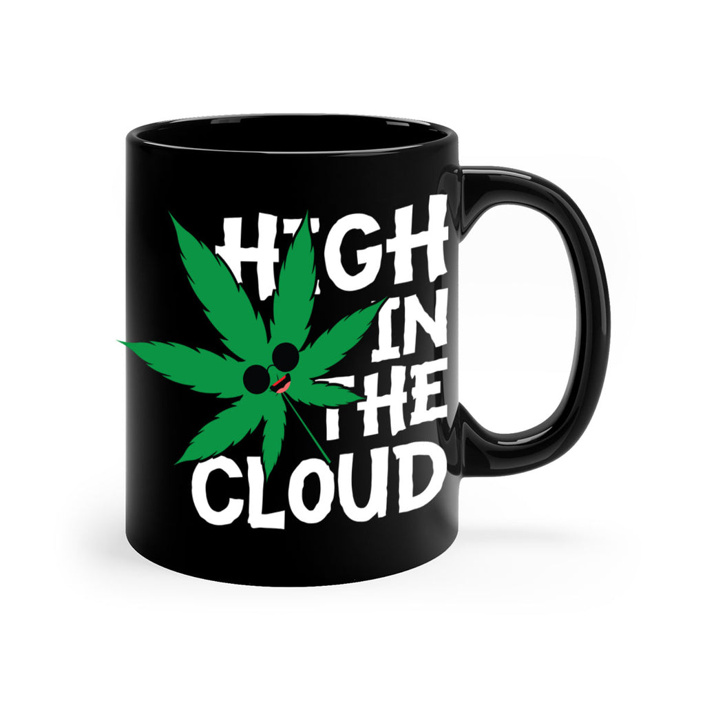 High in the cloud 114#- marijuana-Mug / Coffee Cup