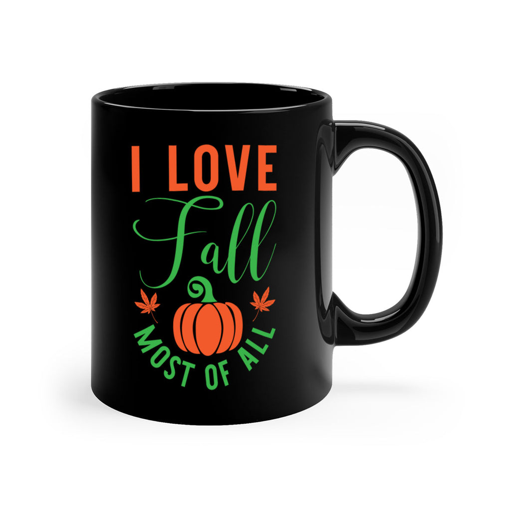I Love Fall Most of All 331#- fall-Mug / Coffee Cup