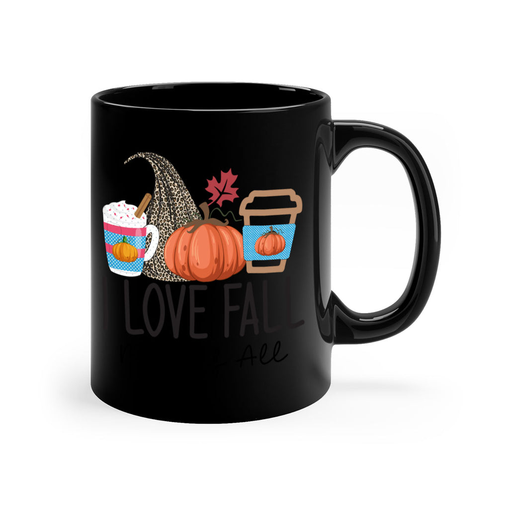 I Love Fall Most of All 332#- fall-Mug / Coffee Cup