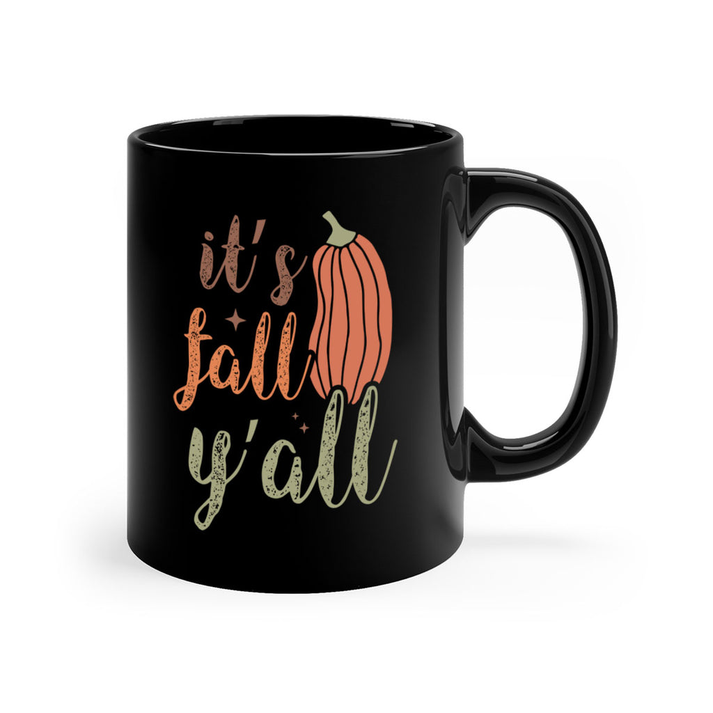 Its Fall Yall 376#- fall-Mug / Coffee Cup