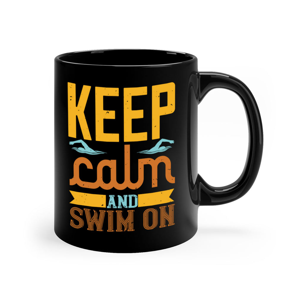 KEEP CALM AND SWIM ON 959#- swimming-Mug / Coffee Cup