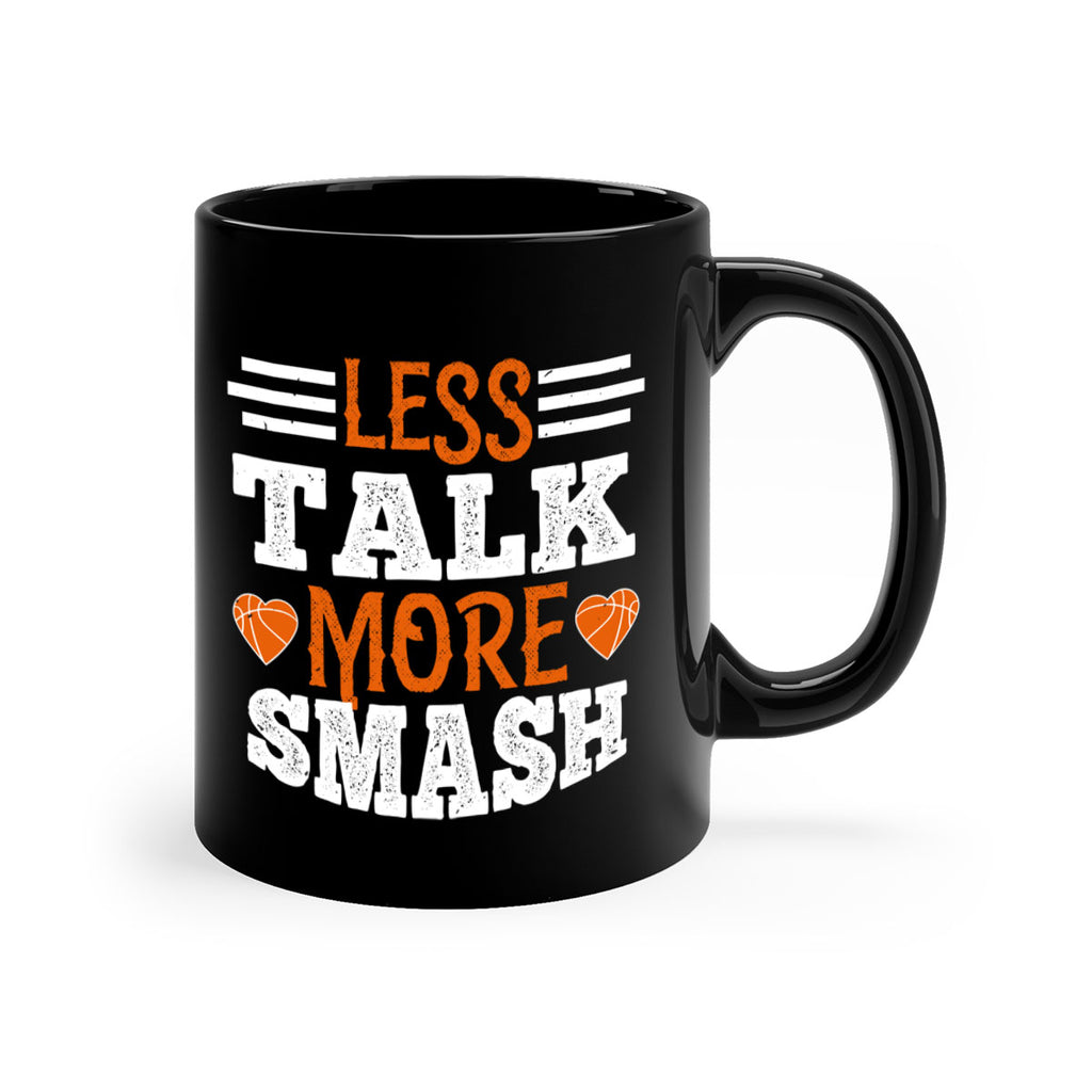 Less talk more smash 951#- basketball-Mug / Coffee Cup