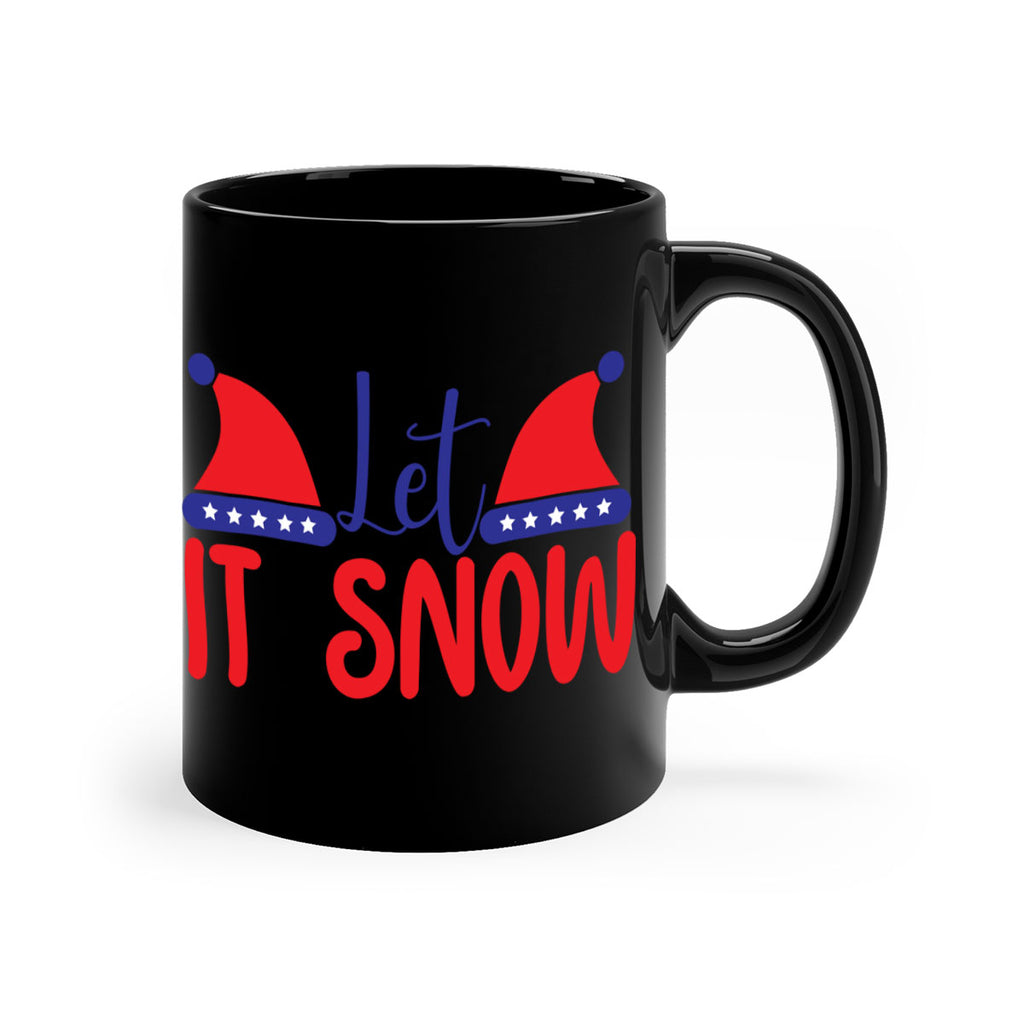 Let It Snow 289#- winter-Mug / Coffee Cup