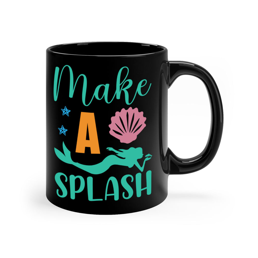 Make a Splash Design 314#- mermaid-Mug / Coffee Cup