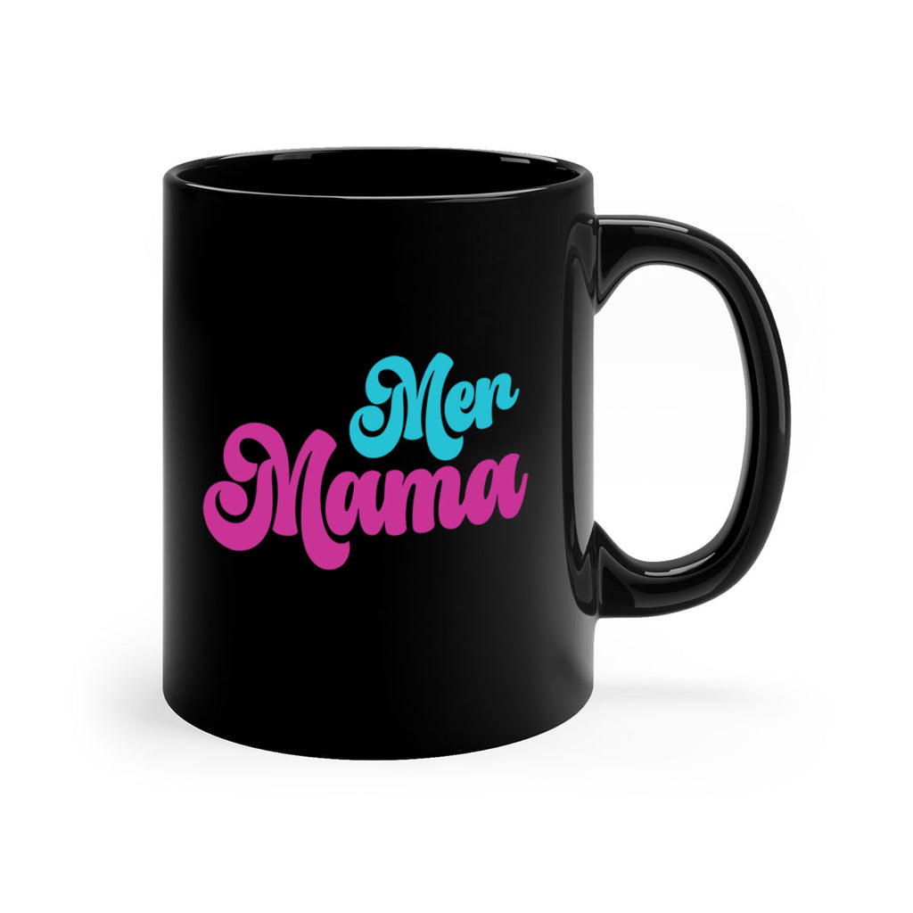 Mer Mama 334#- mermaid-Mug / Coffee Cup