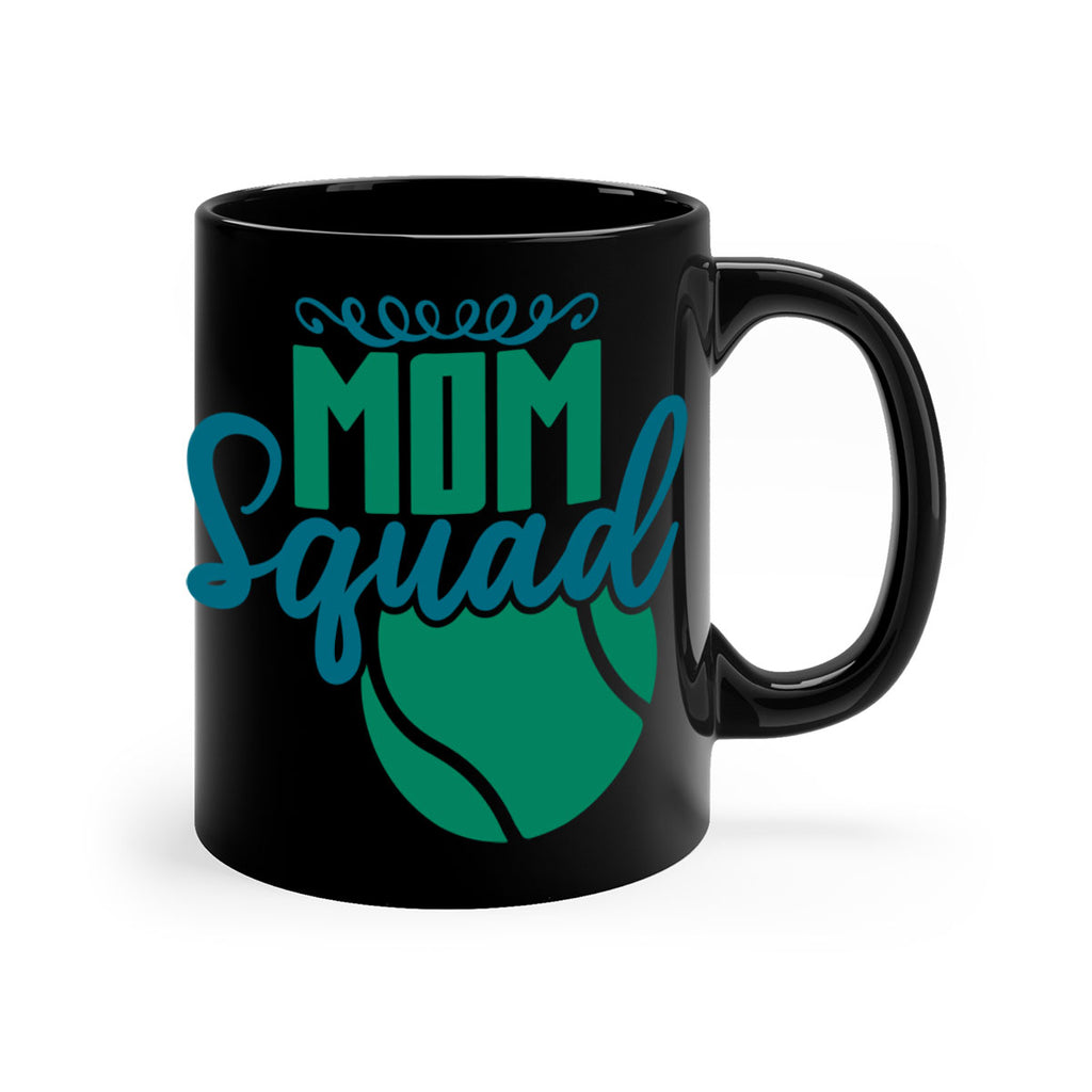 Mom Squad 684#- tennis-Mug / Coffee Cup