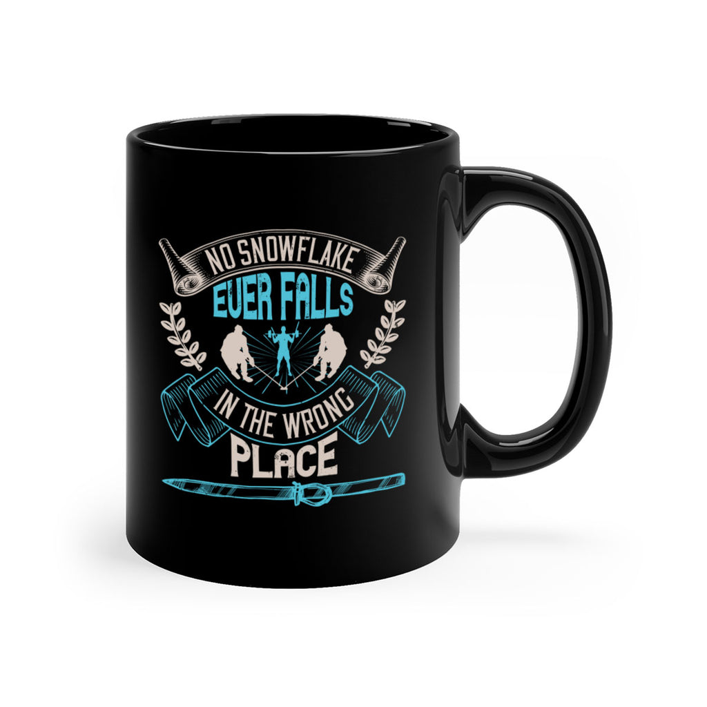 No snowflake ever falls in the wrong place 623#- ski-Mug / Coffee Cup