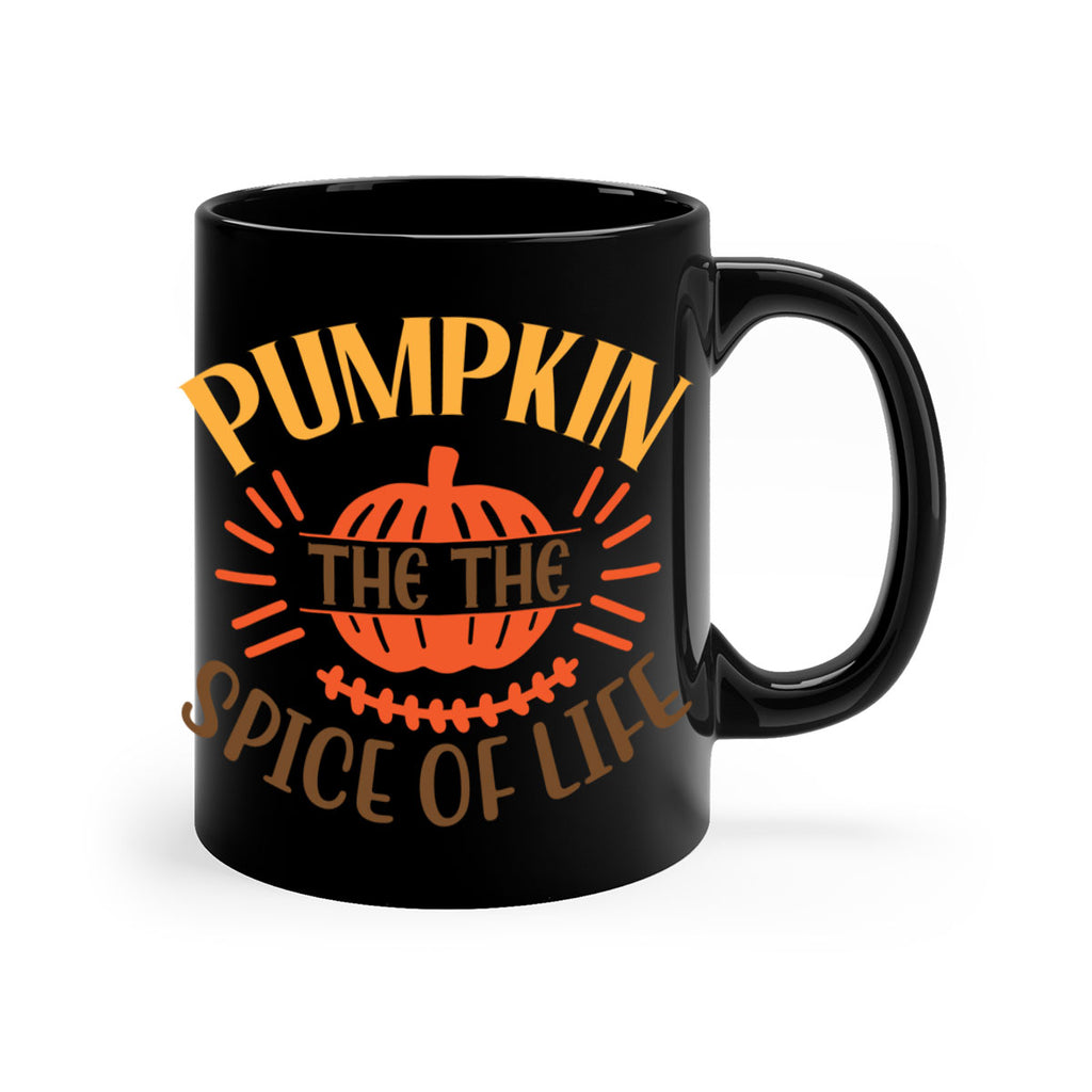 Pumpkin the the Spice of Life 560#- fall-Mug / Coffee Cup