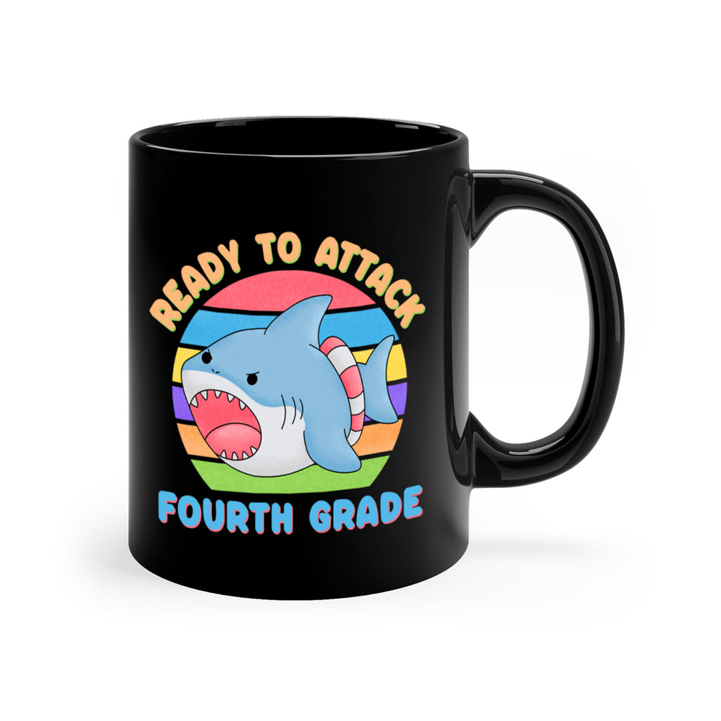 Ready to Attack 4th Grade 20#- 4th grade-Mug / Coffee Cup