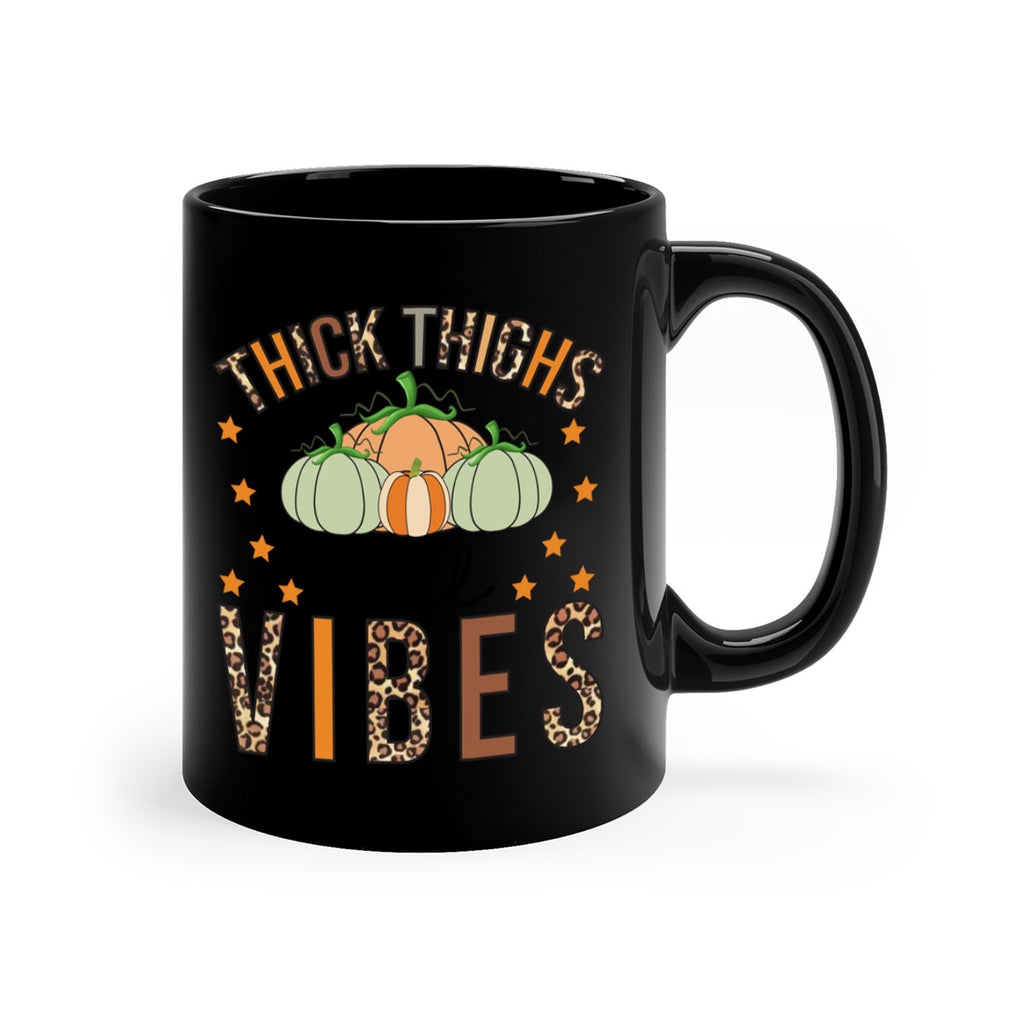 Thick Thighs Fall vibes 614#- fall-Mug / Coffee Cup