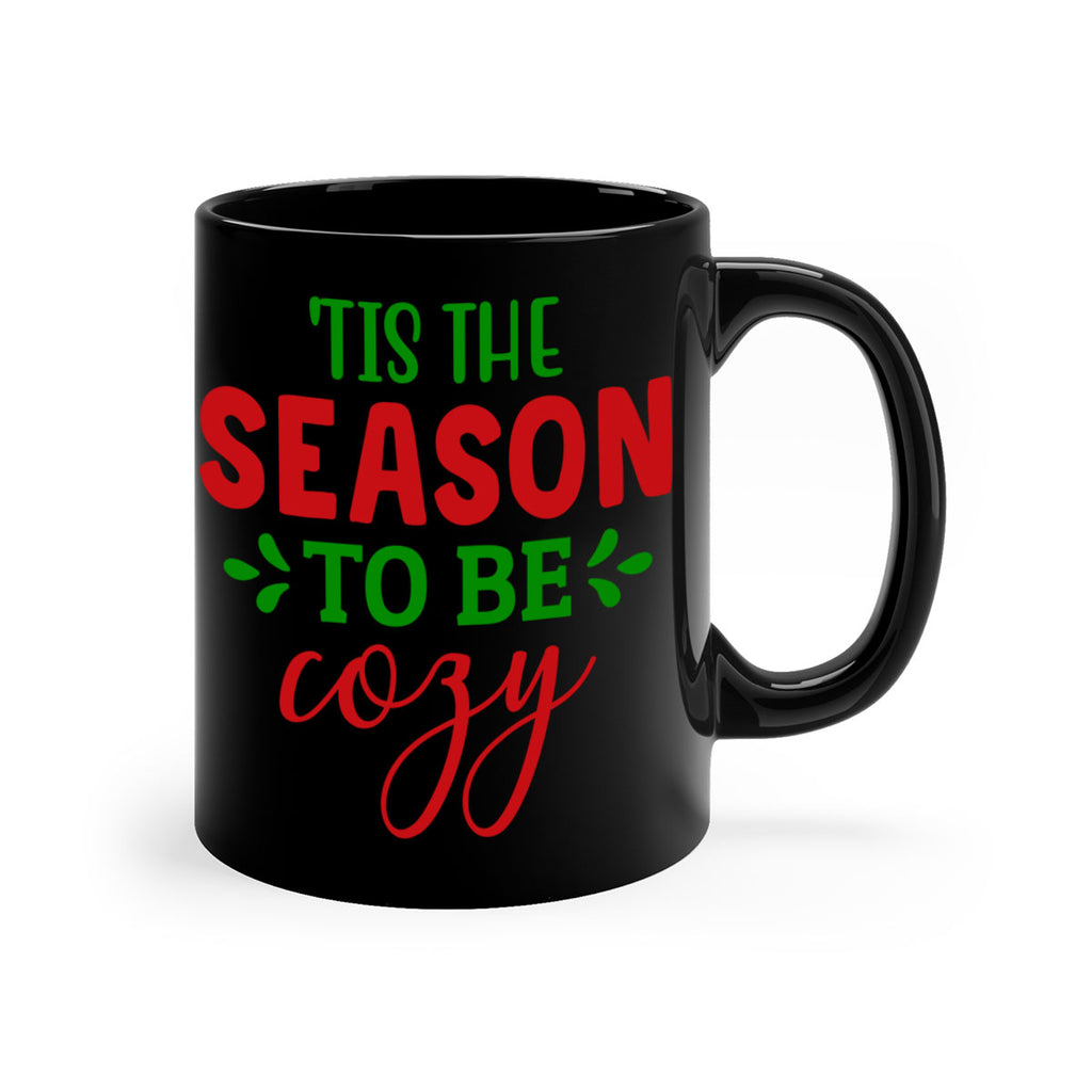 Tis the Season to Be Cozy 2#- winter-Mug / Coffee Cup