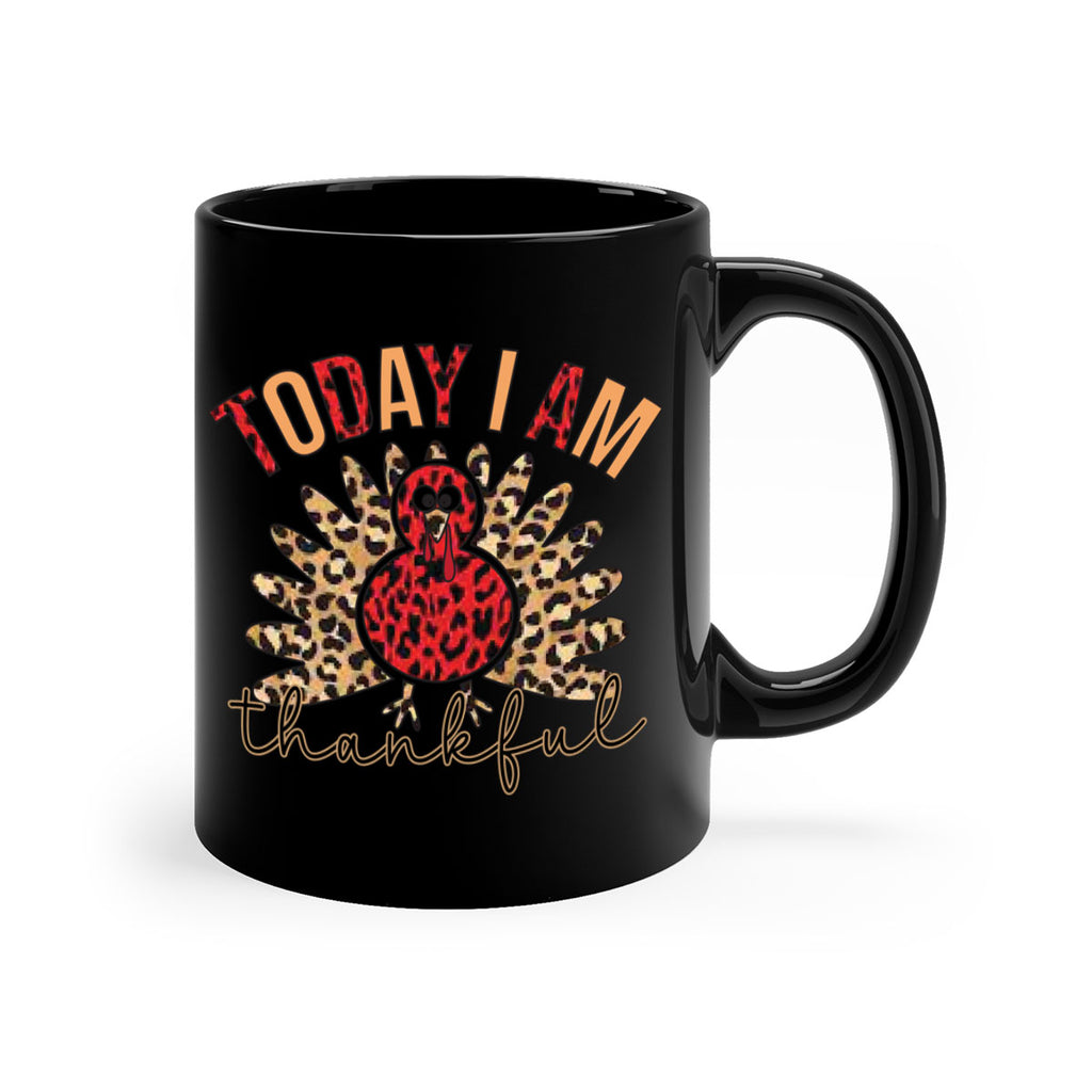 Today i am thankful 621#- fall-Mug / Coffee Cup