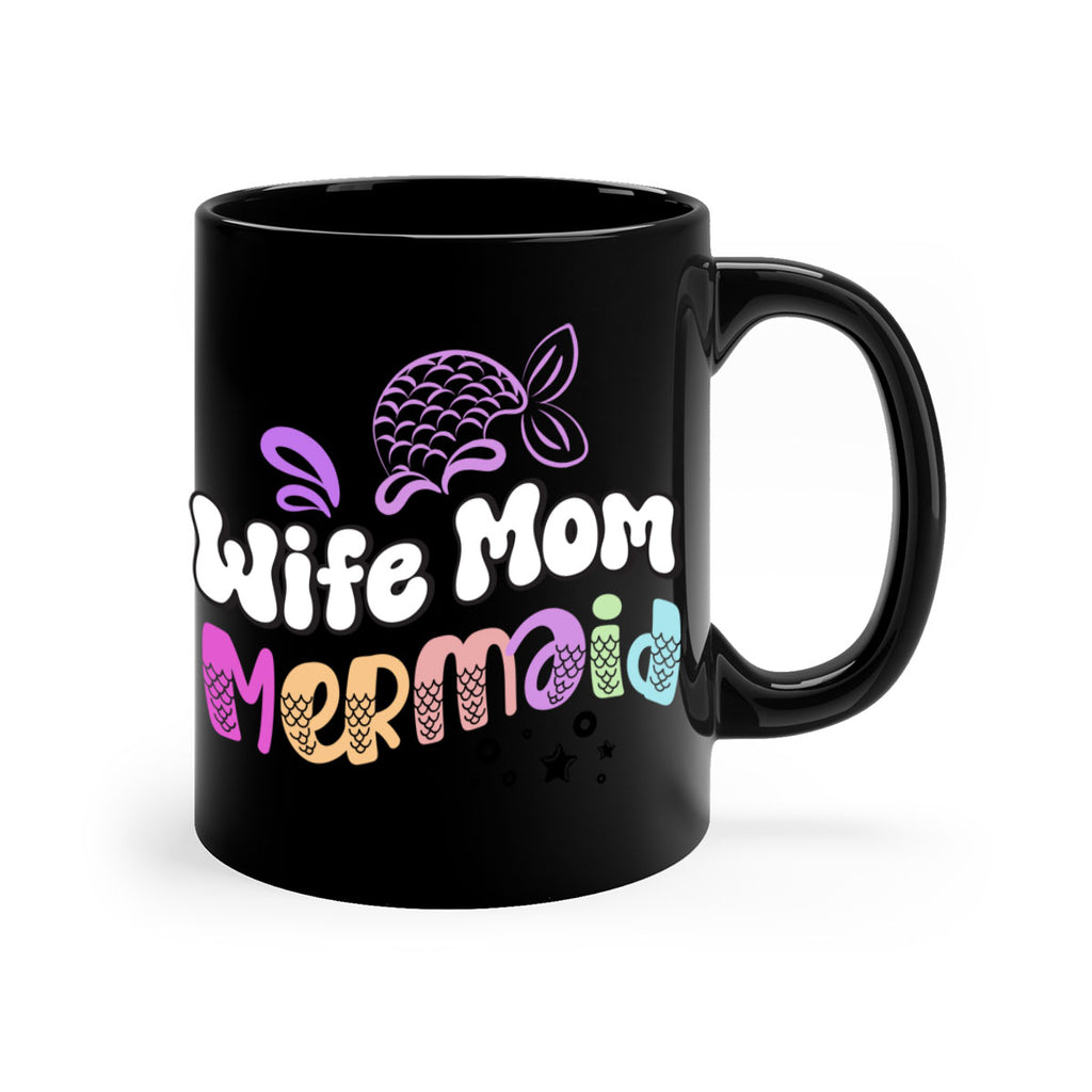 Wife Mom Mermaid 676#- mermaid-Mug / Coffee Cup